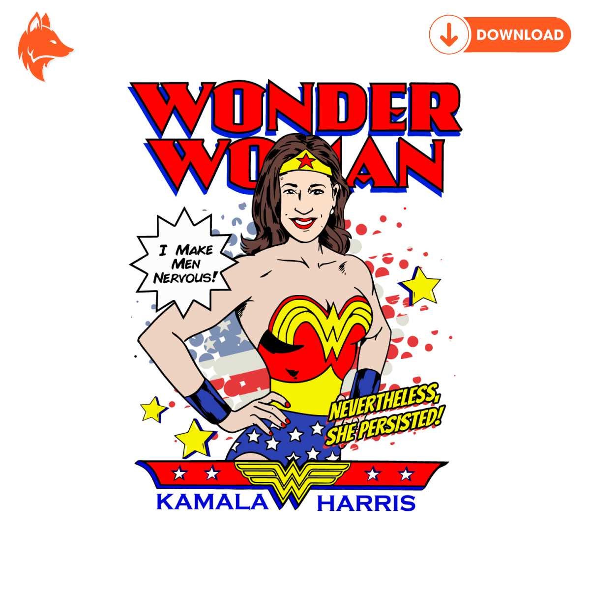 Free Kamala Harris Wonder Woman I Make Men Nervous SVG