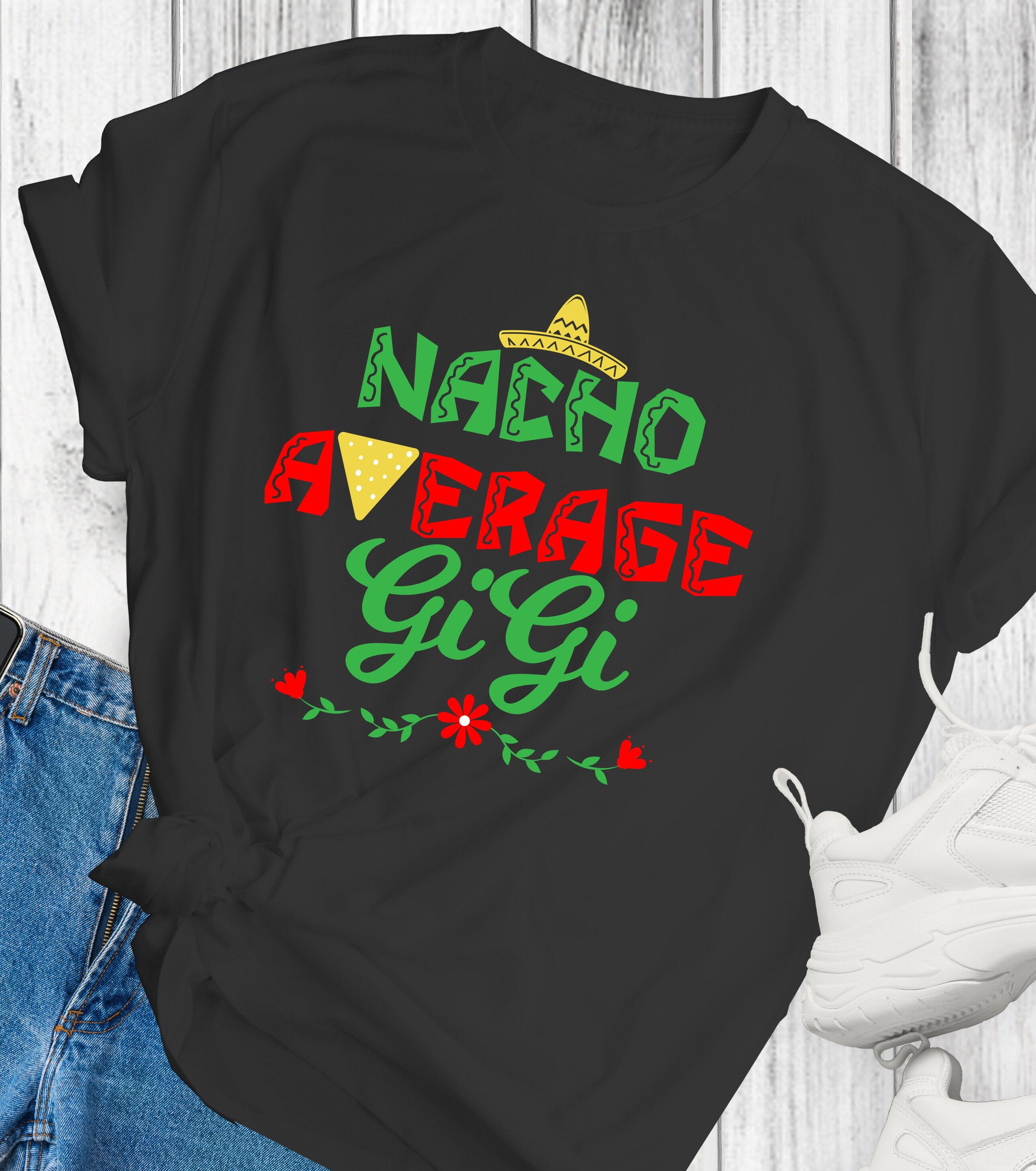 Nacho Average GiGi Shirt Instant Download SVG File for Circuit /Vinyl T-shirt