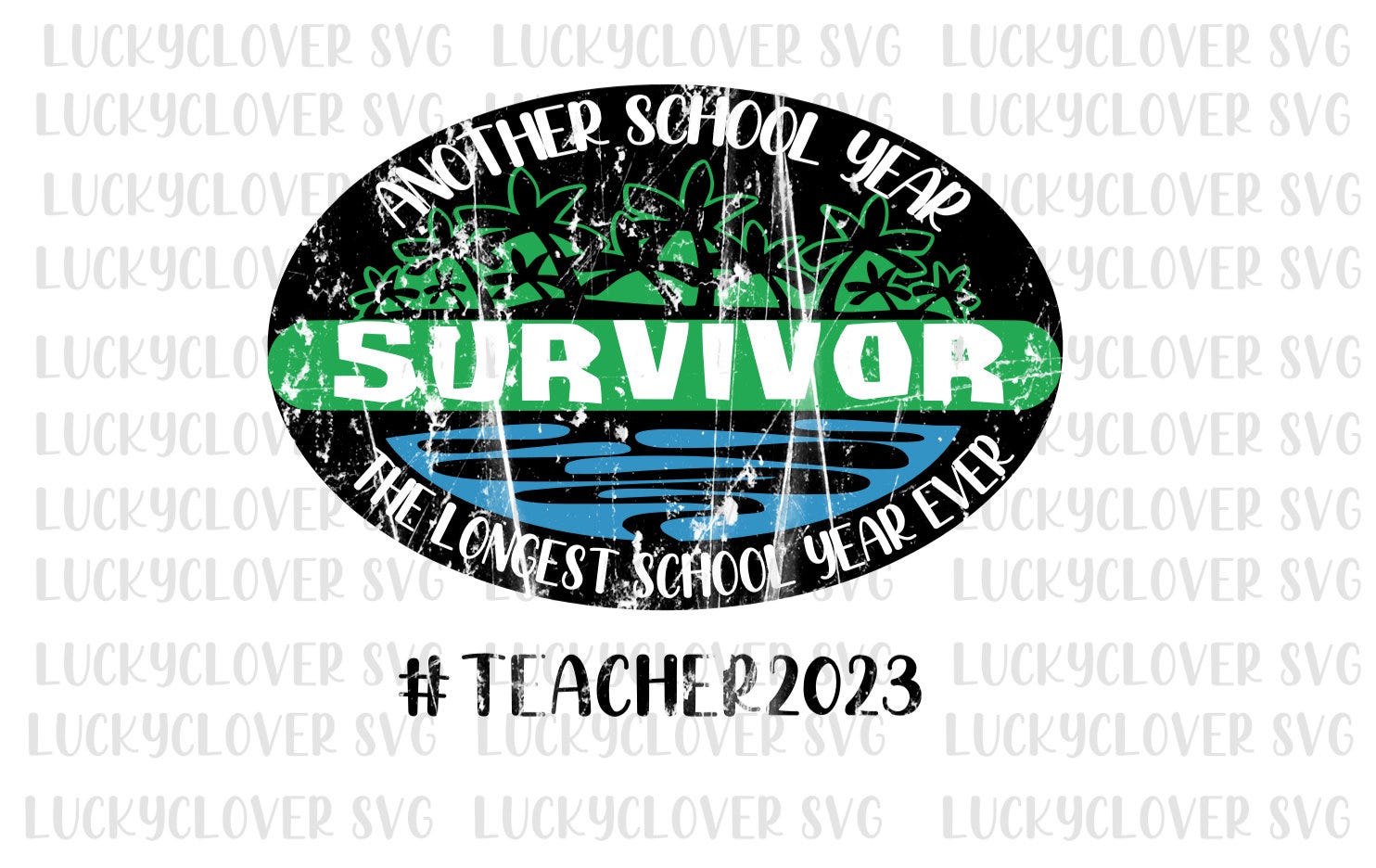 Another school year svg. Longest Year ever svg. Survivor Inspired svg. End of the school year shirt. Teacher shirt.