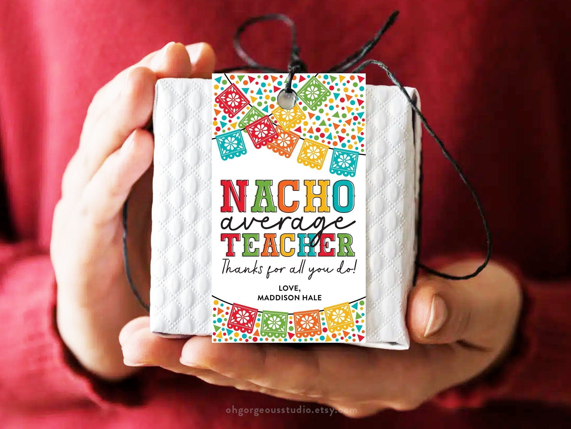 Nacho Average Teacher Gift Tag Template | Printable Mexican Themed Teacher Appreciation Tag, Editable Taco Thank You Tag, Instant Download