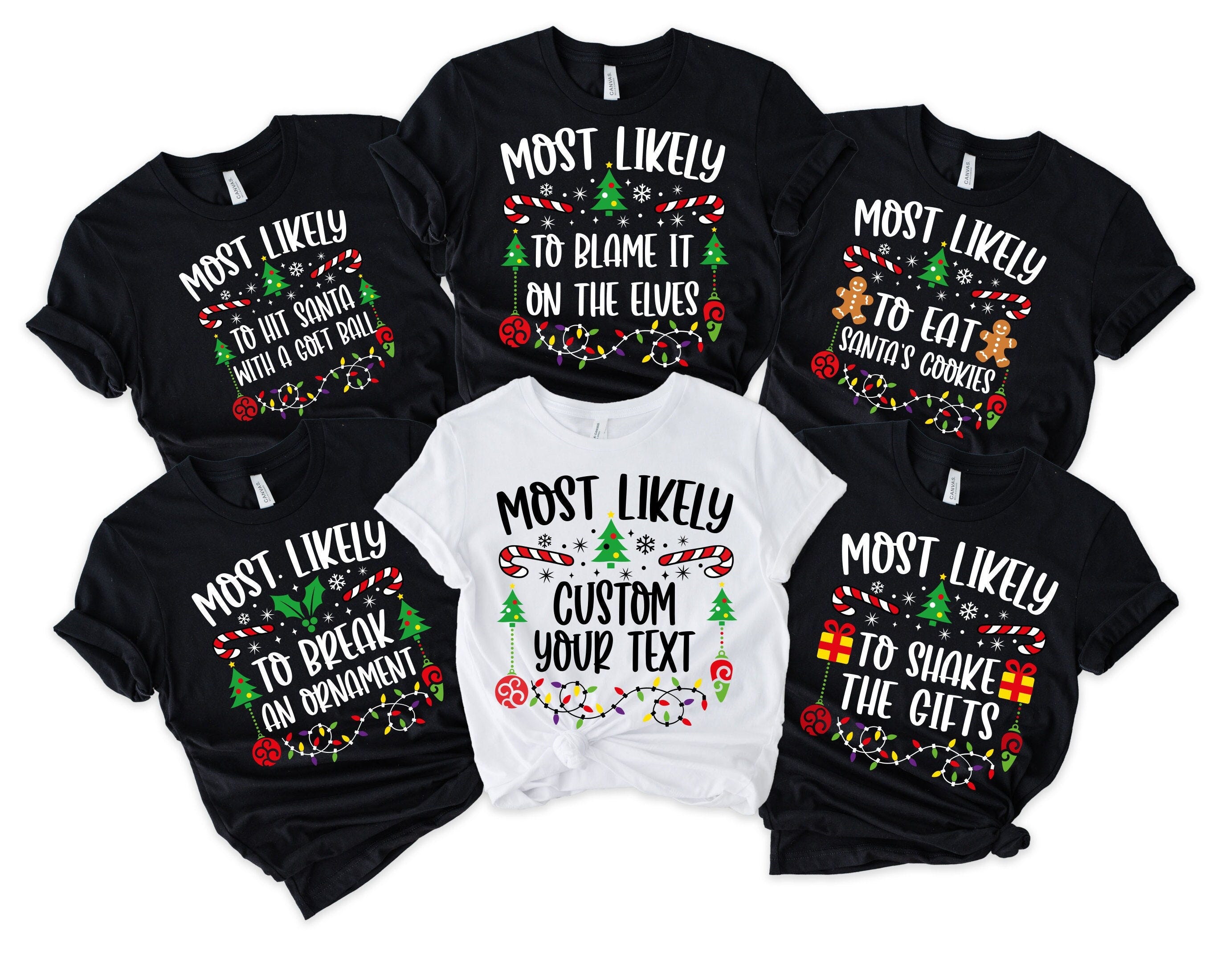 118 Quotes Most Likely to Christmas Shirt, Family Matching Christmas T-Shirts, Christmas Shirt, Funny Christmas Shirt, Family Pajamas