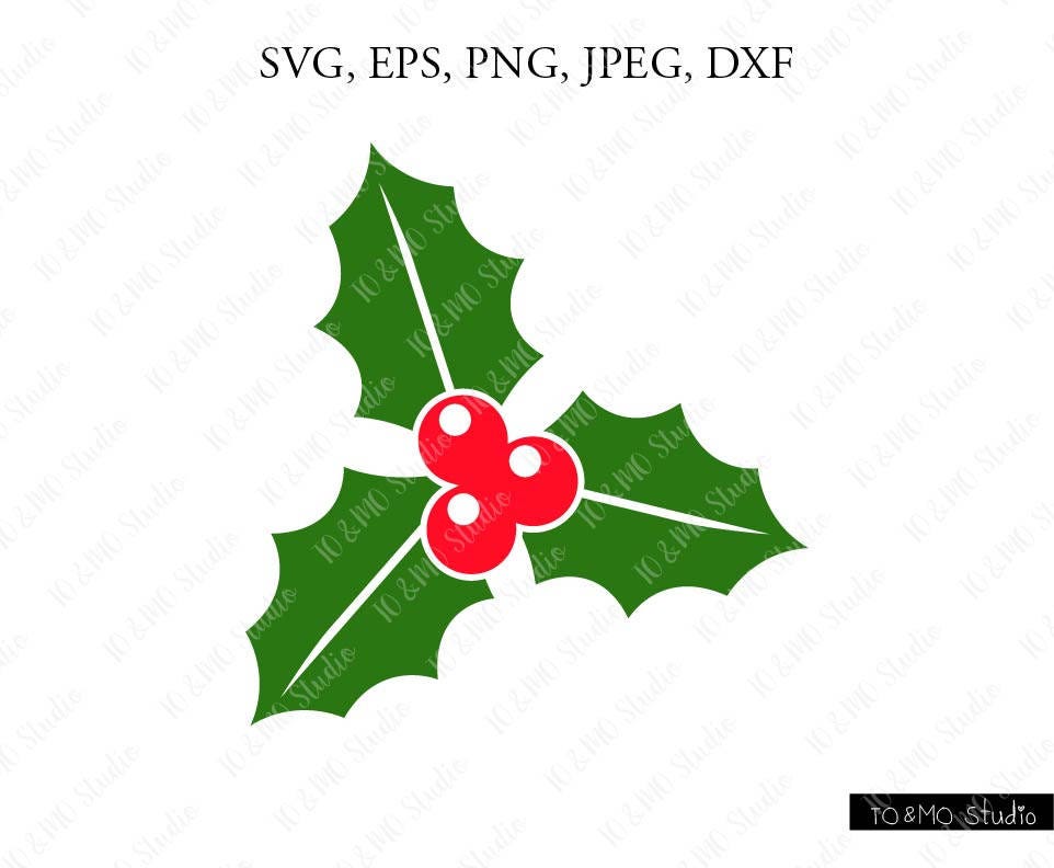 Holly SVG, Christmas Holly Svg, Christmas Clip Art, Christmas SVG, Winter svg, Holly Christmas svg, Cricut, Silhouette Cut File