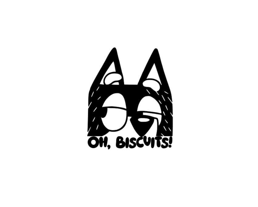 Bluey Bandit Oh, Biscuits! SVG PNG Jpg PDF Digital Download File