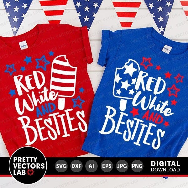 4th of July Svg, Red White & Besties Svg, USA Popsicles Cut Files, Best Friends Svg Dxf Eps Png, Fourth of July Clipart, Cricut, Silhouette