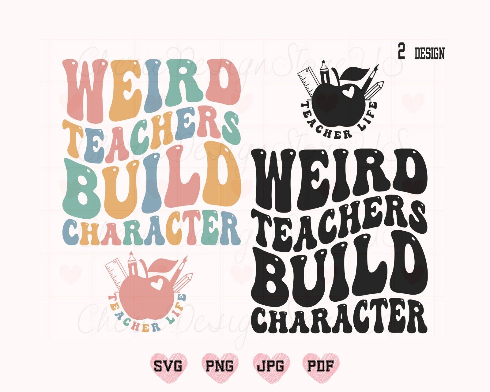 Weird Teachers Build Character Svg Png, Teacher Svg, Funny Teacher Svg, Funny Teacher Shirt Svg, Teacher Life Svg, Weird Teacher Svg, Teach