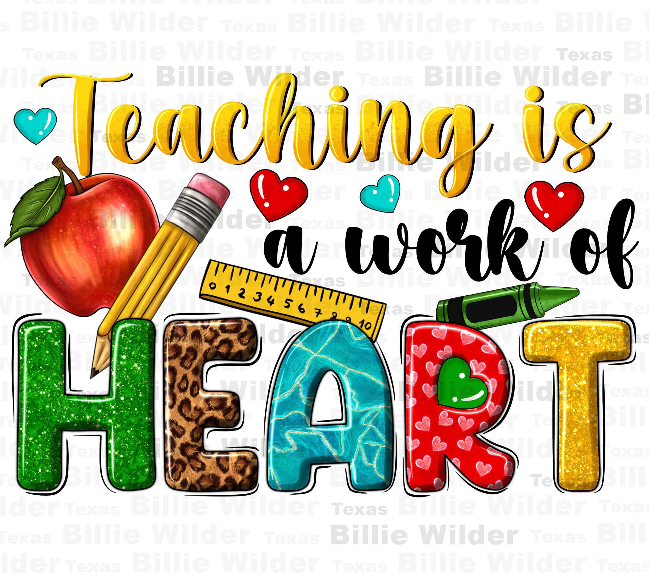 Teaching is a work of heart png sublimation design download, Teacher