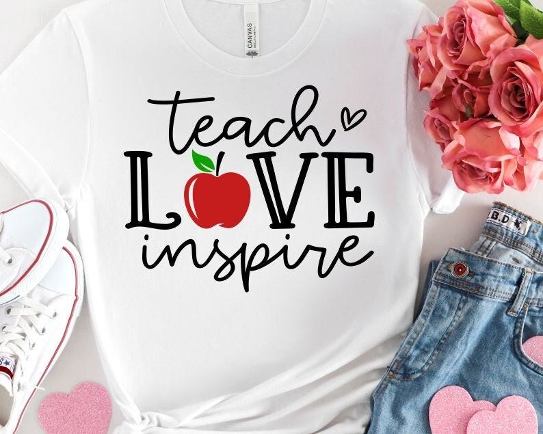 Teach Love Inspire Svg, Teacher svg, Svg Dxf Eps Png Files for Cutting Machines Cameo Cricut, Teacher Appreciation, Back to School Svg