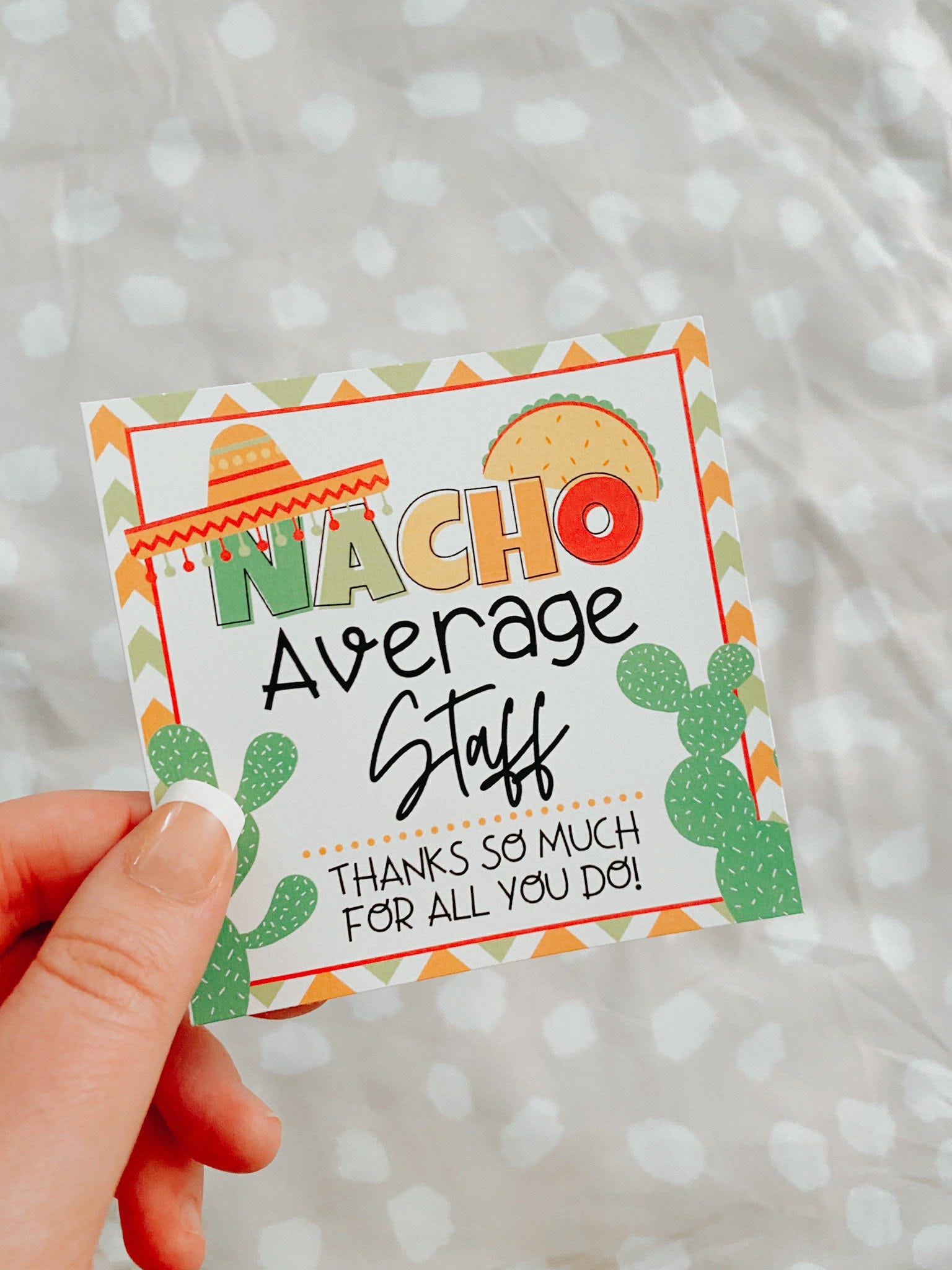 Nacho Average Staff Gift Tag | Staff Appreciation Week | Printable | Coworker Appreciation | Cinco De Mayo | Teacher Gift Idea | DIY Gift