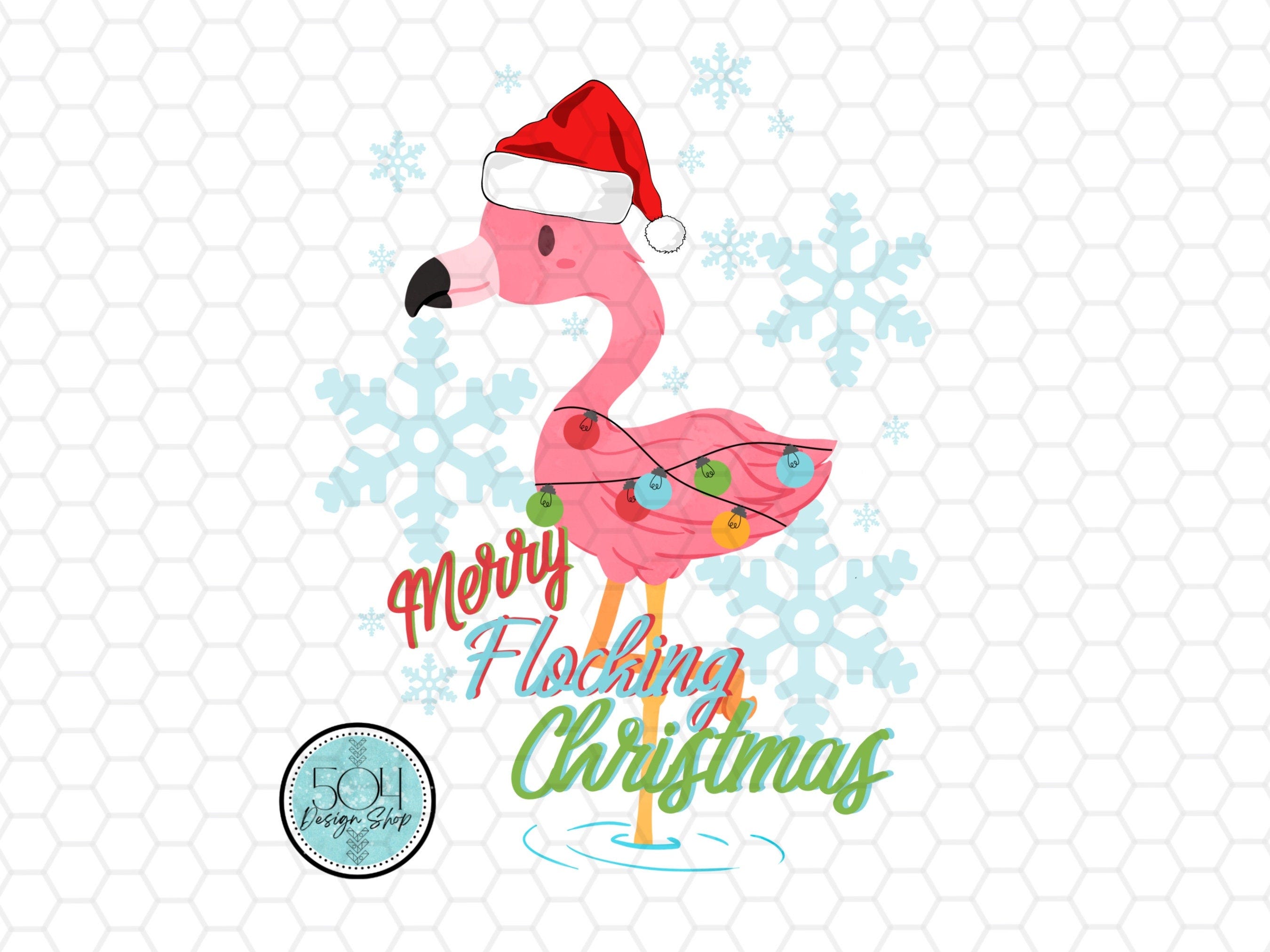Flamingo Christmas PNG, Christmas Sublimation, Merry Flocking Christmas, Flamingo Png, Funny Holiday Shirt, Flamingo Tea Towel Design