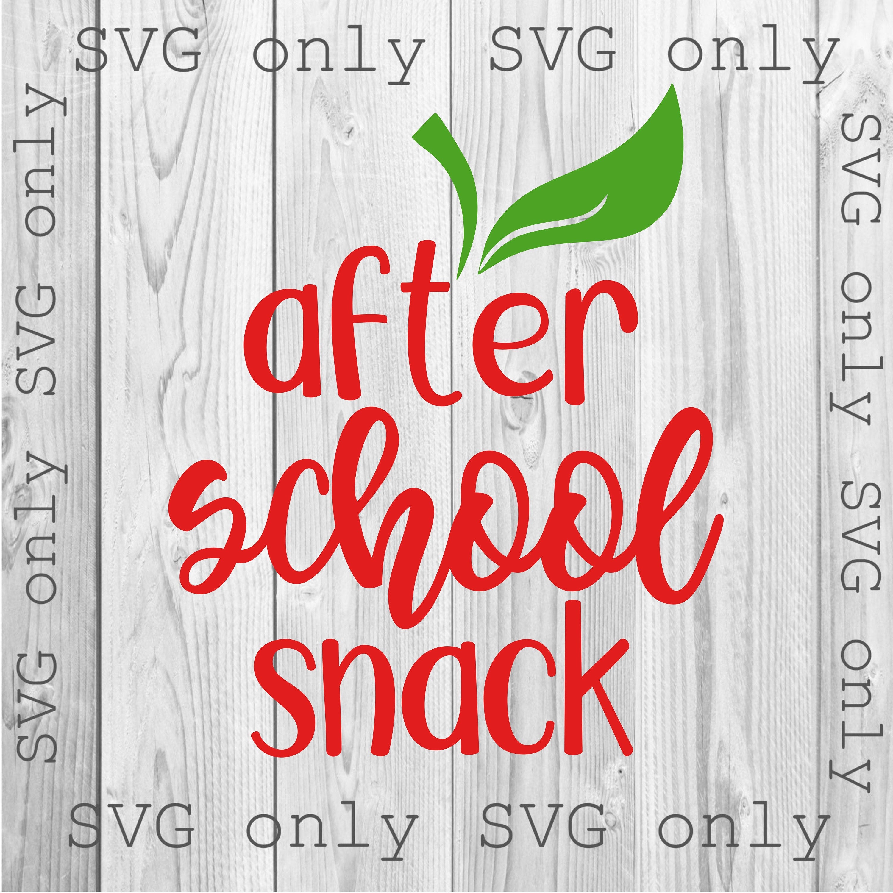 Teacher Svg, After School Snack SVG, Apple SVG, Teacher Apple SVG, Teacher Appreciation Day, Funny Teacher Svg, Before After School Svg