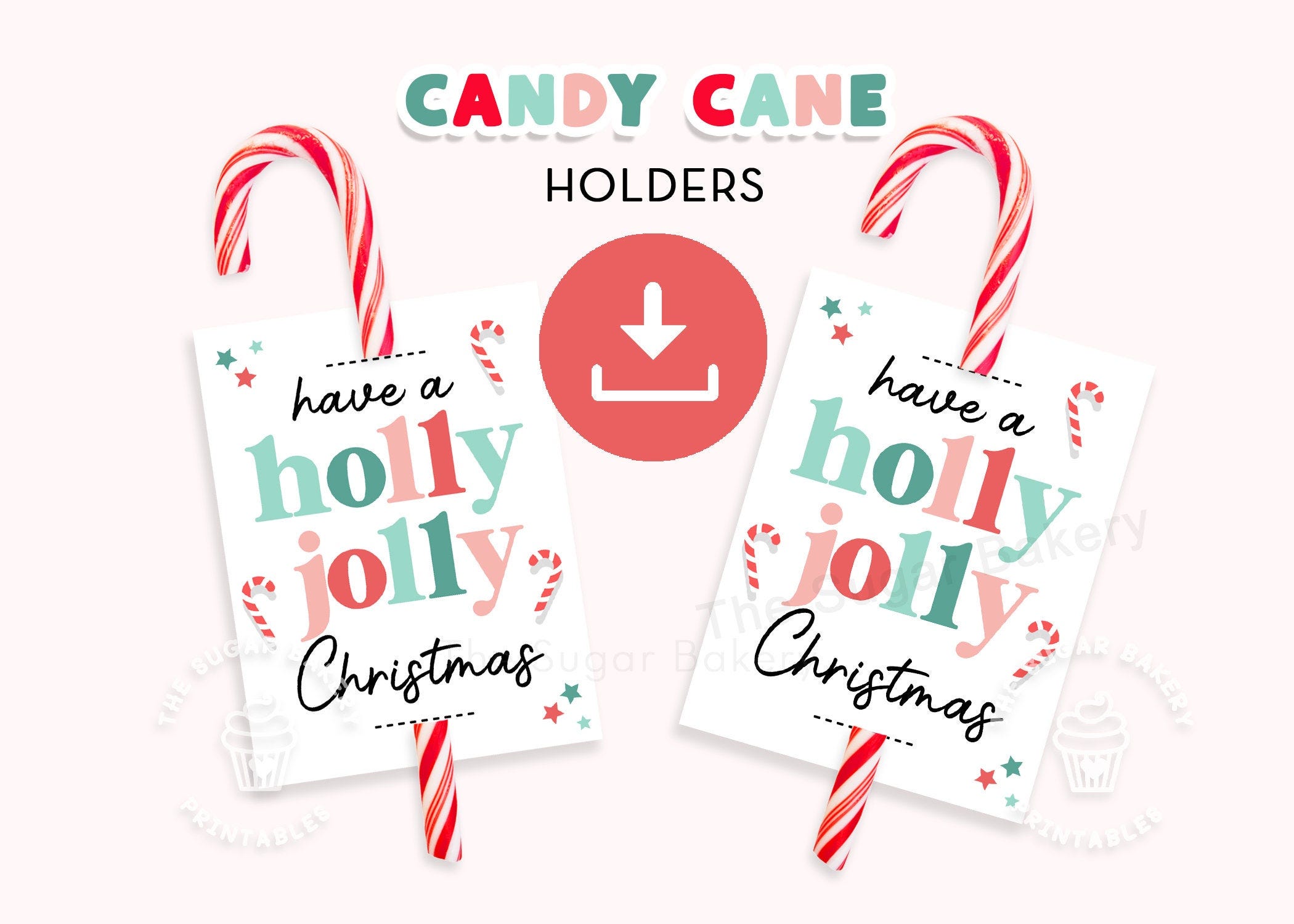 Holly Jolly Christmas Candy Cane Holder, Printable Candy Cane Tag, Candy Cane Holder, Christmas Lollipop holder, classroom favor candy tag