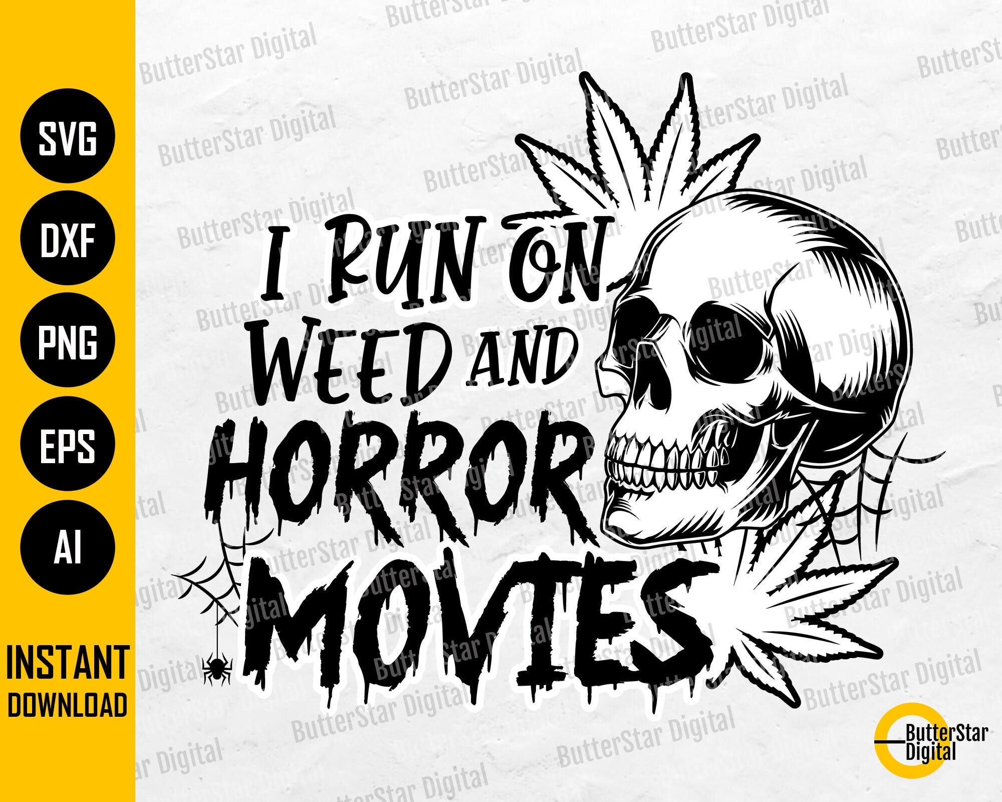 Stoner Horror SVG | Funny Halloween Shirt Tee | 420 Weed Hemp Ganja Dope High | Cutting File Cuttable Clip Art Vector Digital Dxf Png Eps Ai
