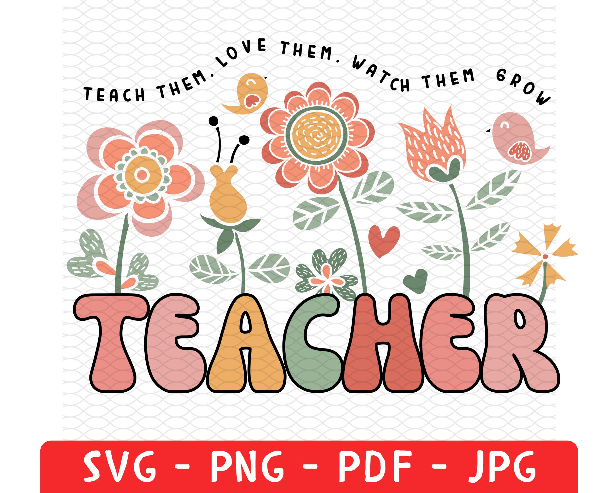 Personalizable Teacher Shirt Png Svg, Teaching Gift, Back to School Gift for Teachers Svg, Teacher Appreciation Gifts, Wildflowers Birds