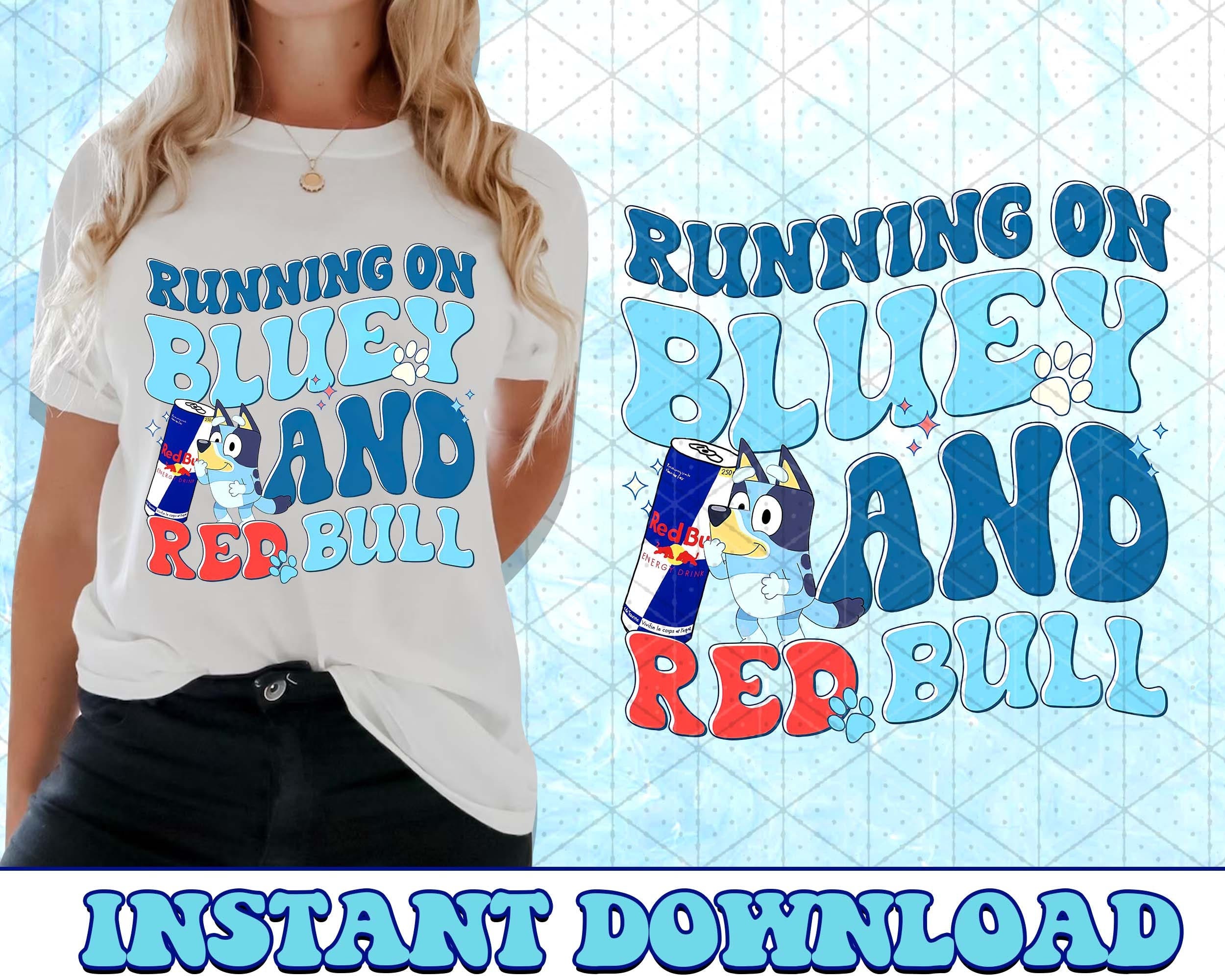 Running on Bluey and Red Bull Bluey PNG, Bluey Family PNG, Bluey Png, Bluey Bingo Png, Bluey Mom Png, Bluey Dad Png, Bluey Friends Png