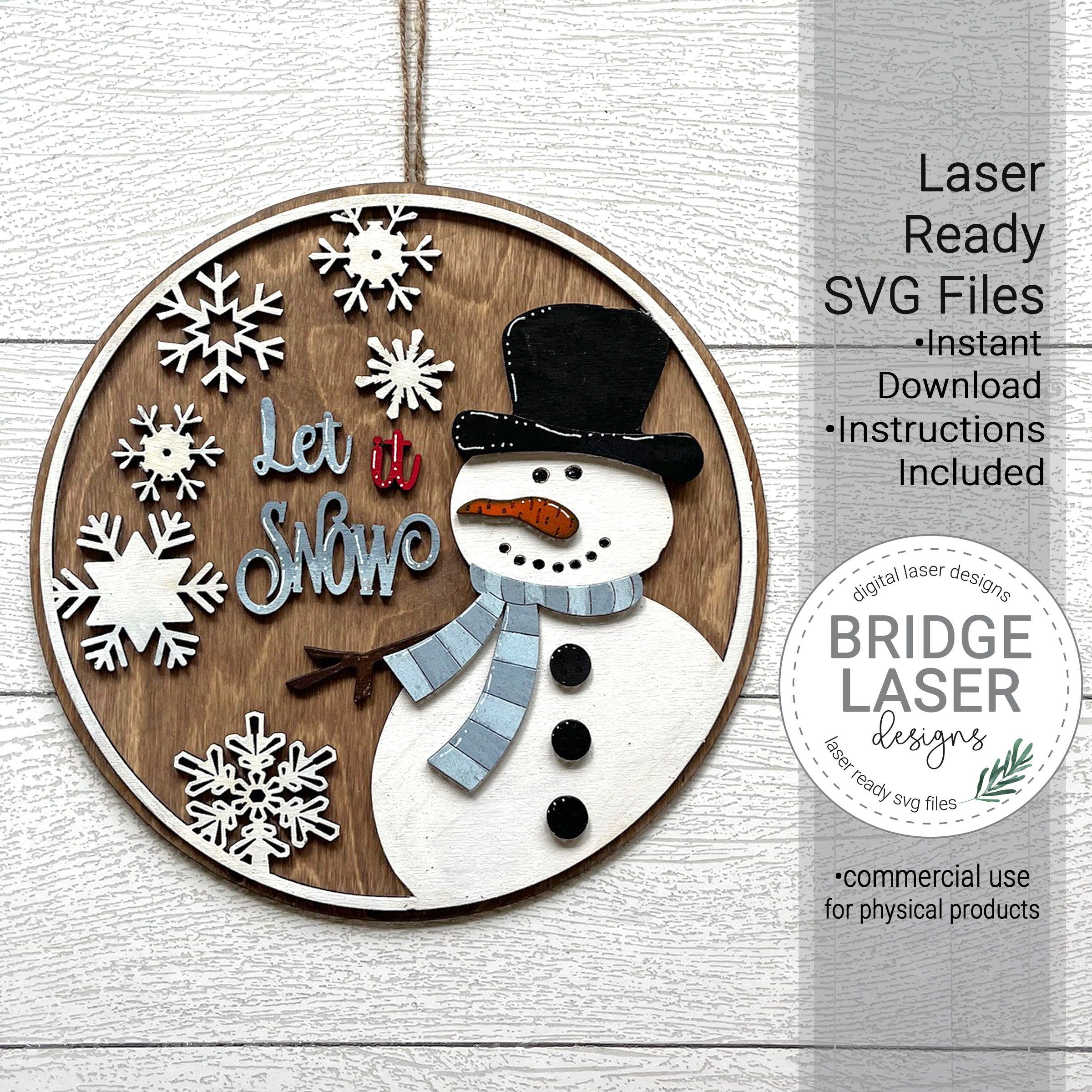 Let it Snow Door Hanger Laser Cut File, Snowman Door Round SVG, Laser Ready Door Hanger, Winter Snowflake Sign SVG,  Christmas Laser SVG