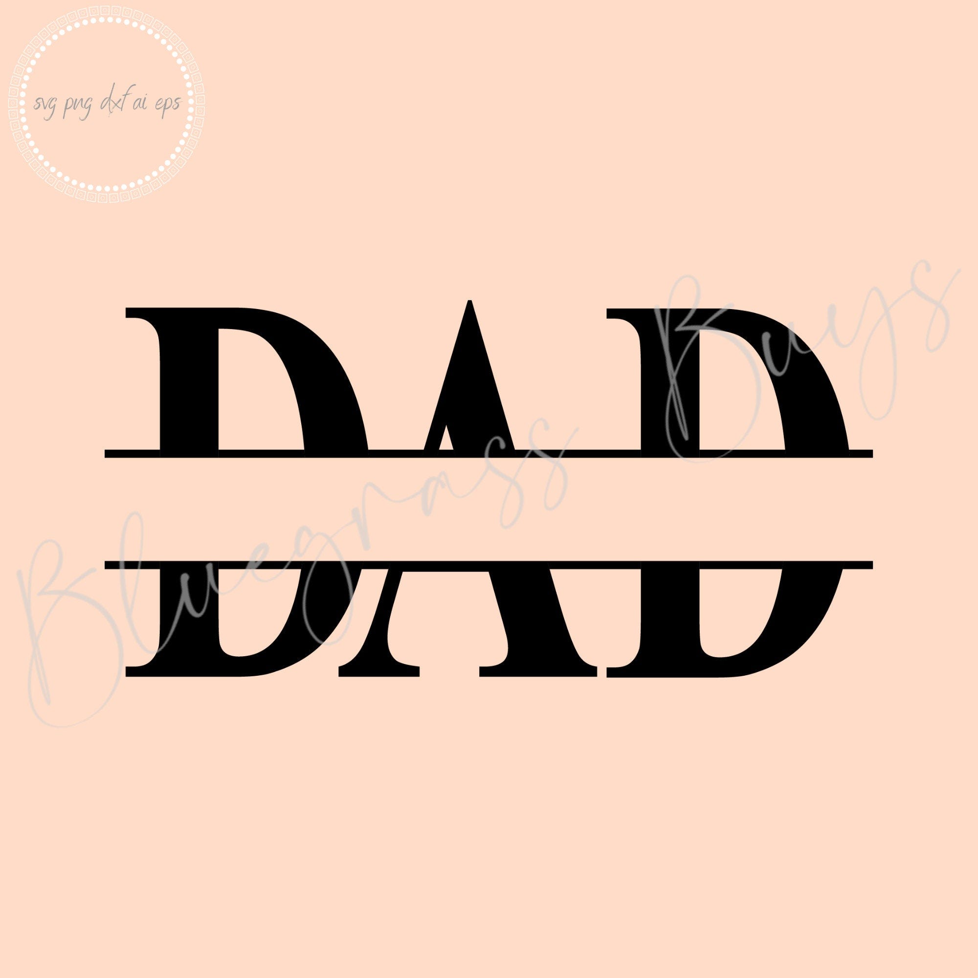 Dad Split Frame SVG, Monogram Frame, Dad SVG Cut File, Father