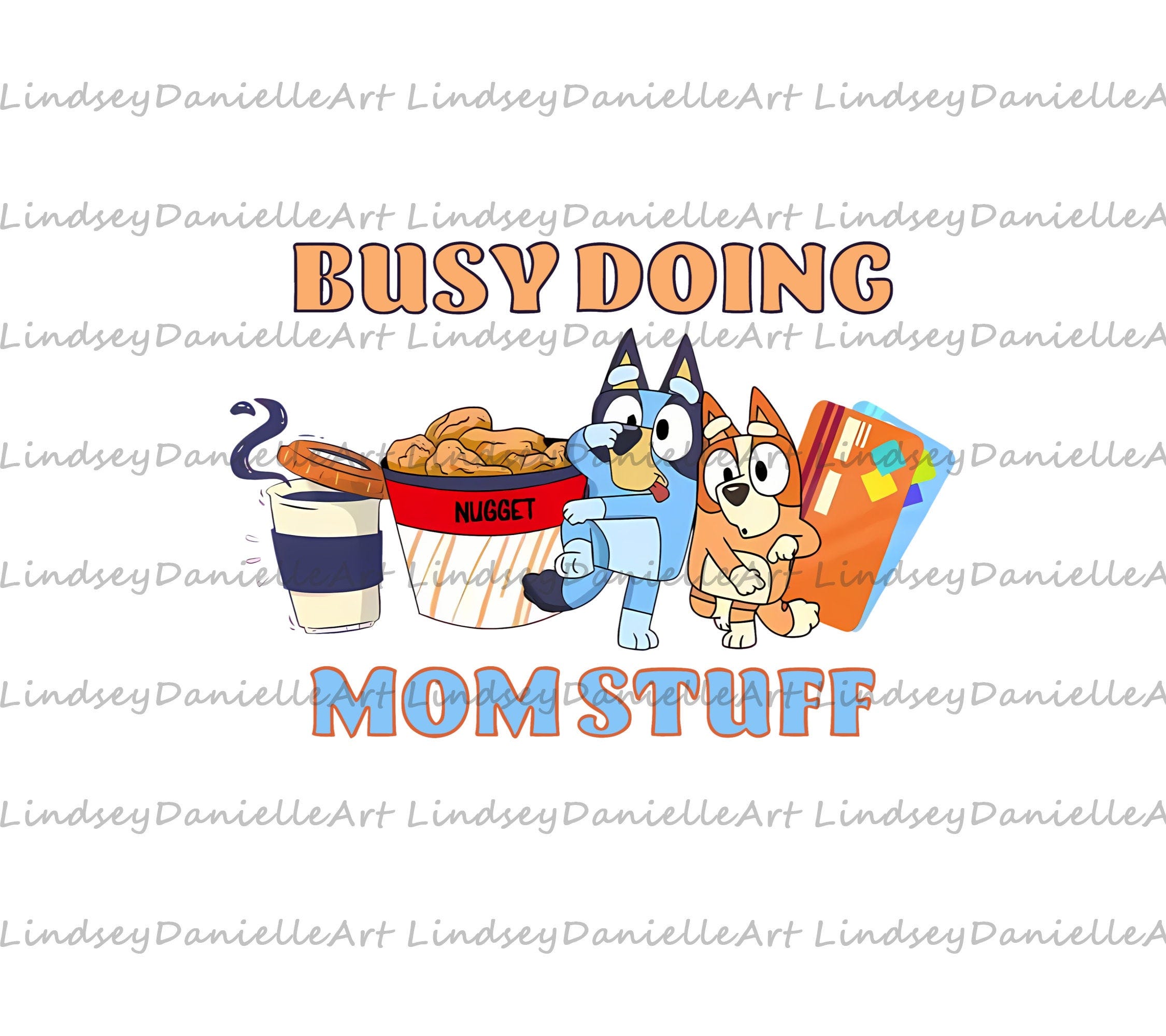 Busy Doing Mom Stuff Svg,  Blue Mom Svg, Mother