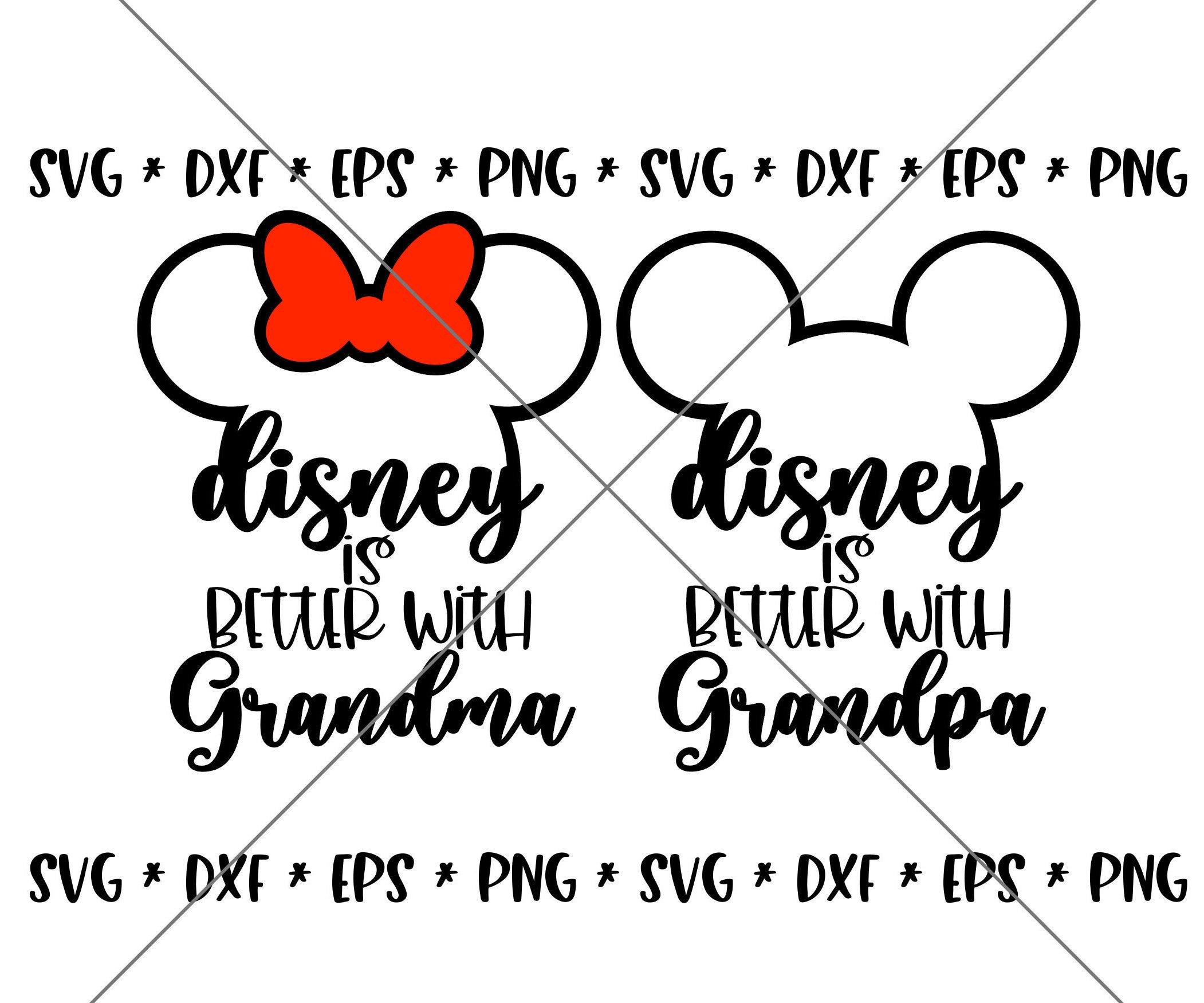 SALE!! Mouse Better with Grandma Grandpa SVG, Disney svgs, DXF, eps, png Instant Download File, Disney World Family Trip svg, Disney--MT05