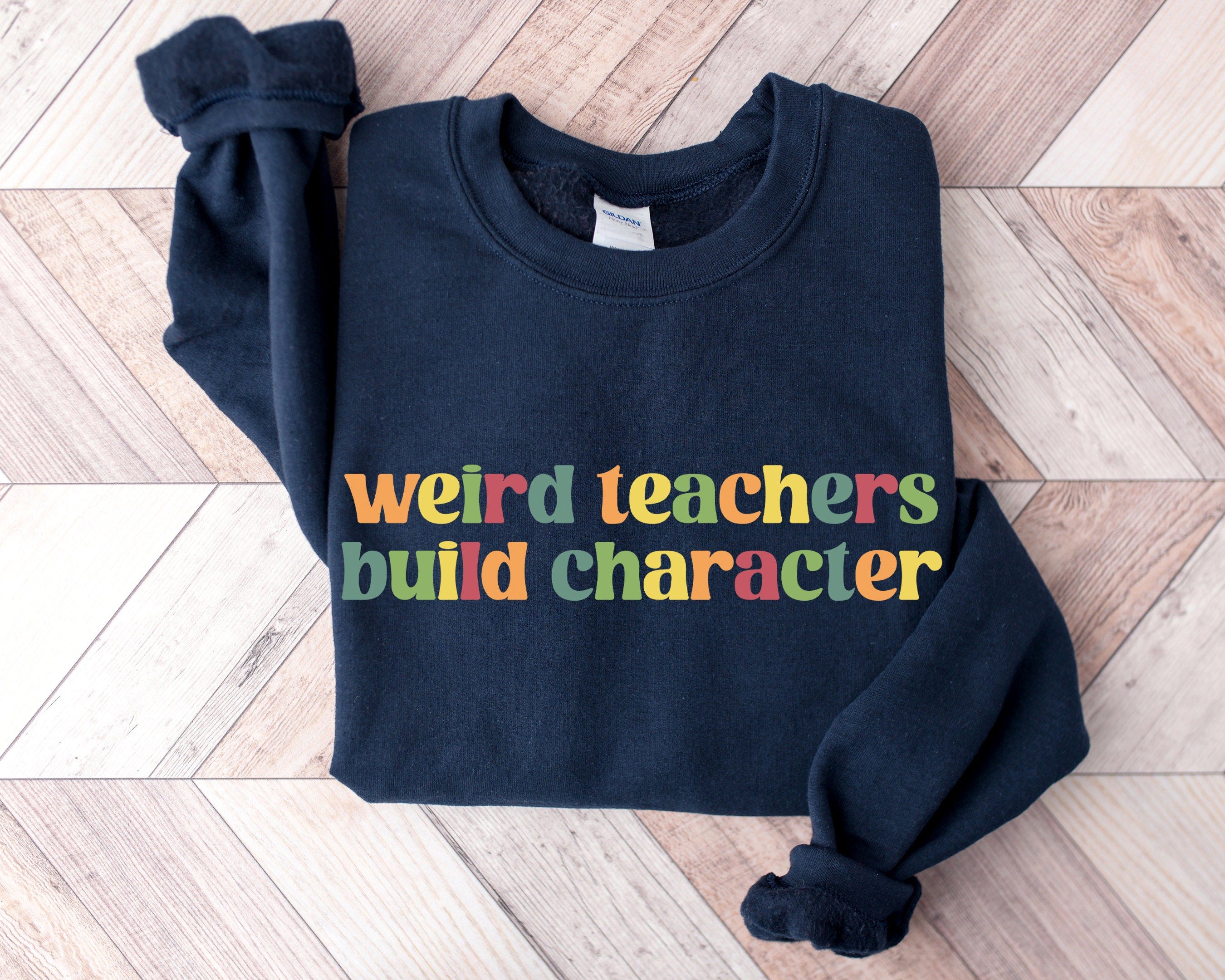 Weird Teachers Build Characters, Teacher Shirt, Teacher Gift, Funny Teacher Shirt, Teacher Appreciation, Back to School