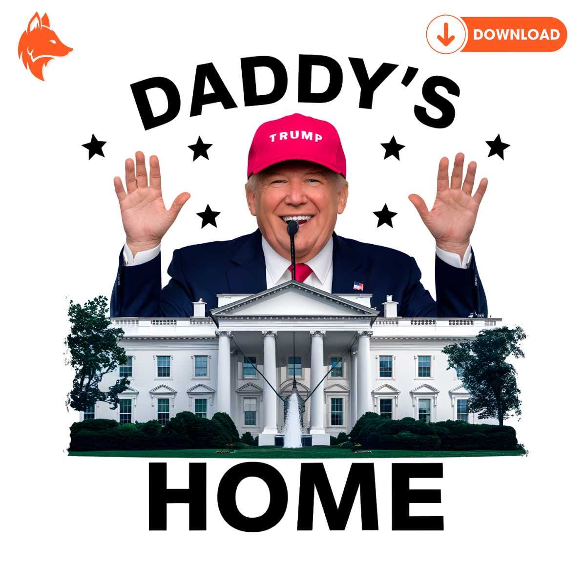 Daddys Home Republican Donald Trump PNG