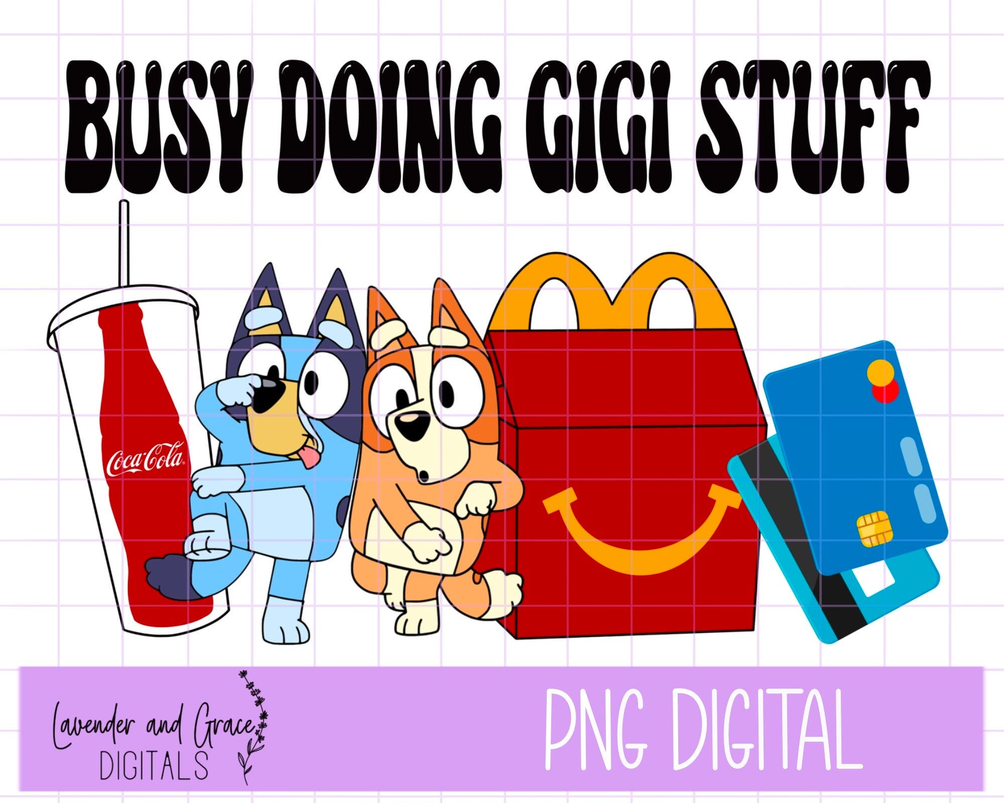digital download, busy doing gigi stuff, gigi, Bluey, shirt design, sublimation design, png, jpeg