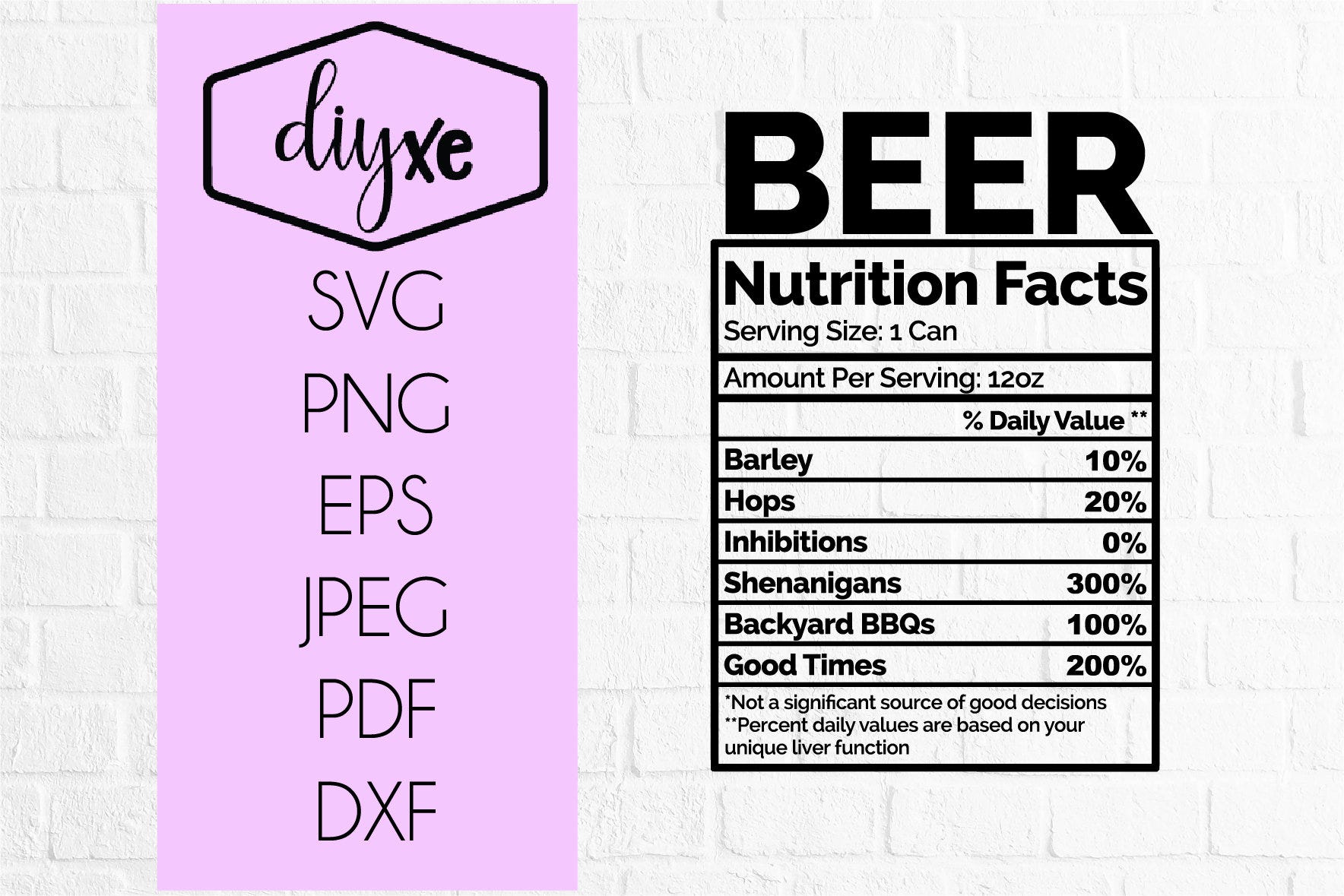 Beer Nutrition Facts l Svg-Dxf-Png-Eps | Funny Alcohol SVG Cut File