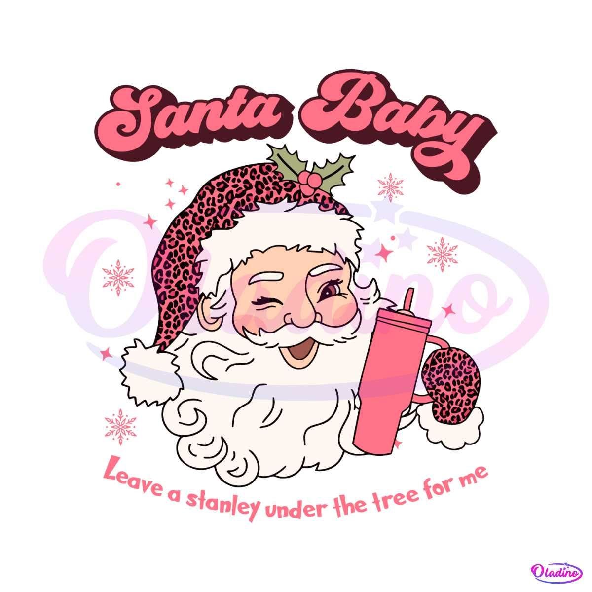 Santa Baby Leave A Stanley SVG