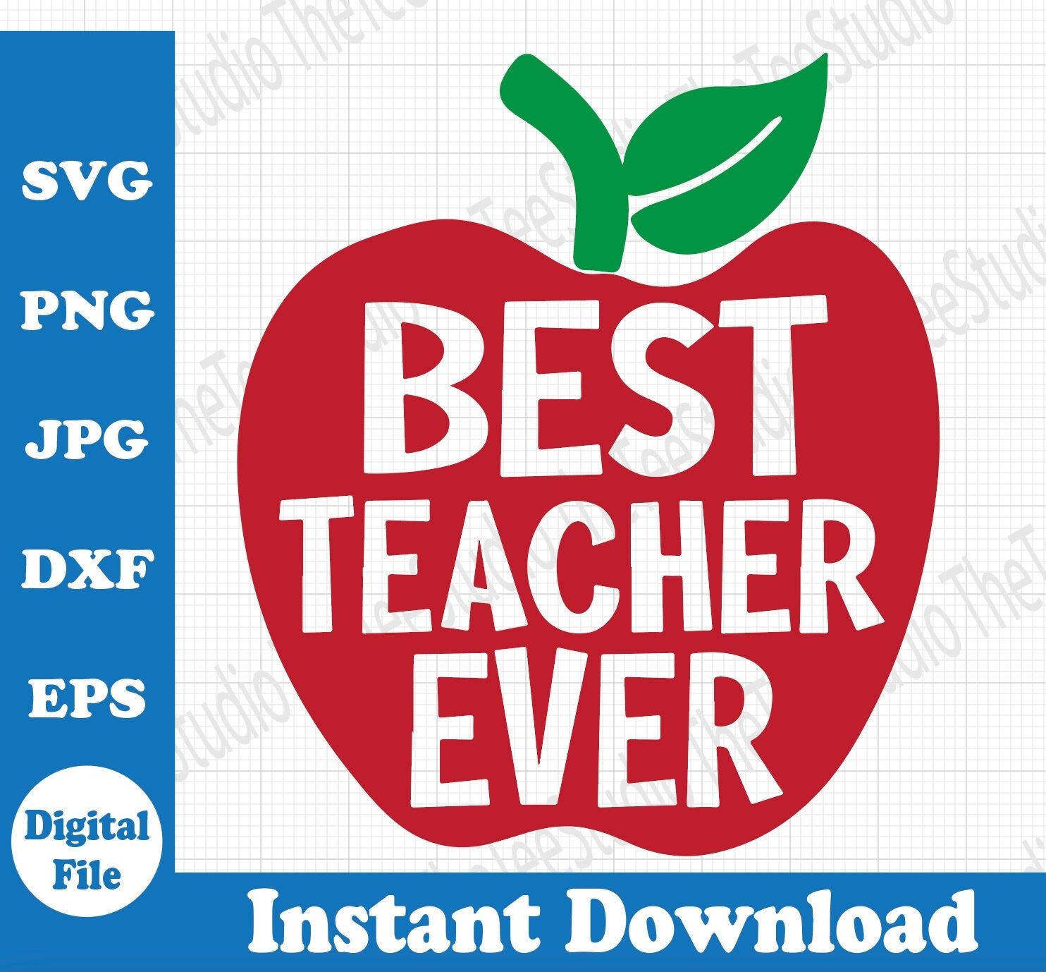 Best Teacher Ever Apple SVG Design File - printable png Cut File - Back to School - Teacher Appreciation Gift Craft - Cute Inspired staff