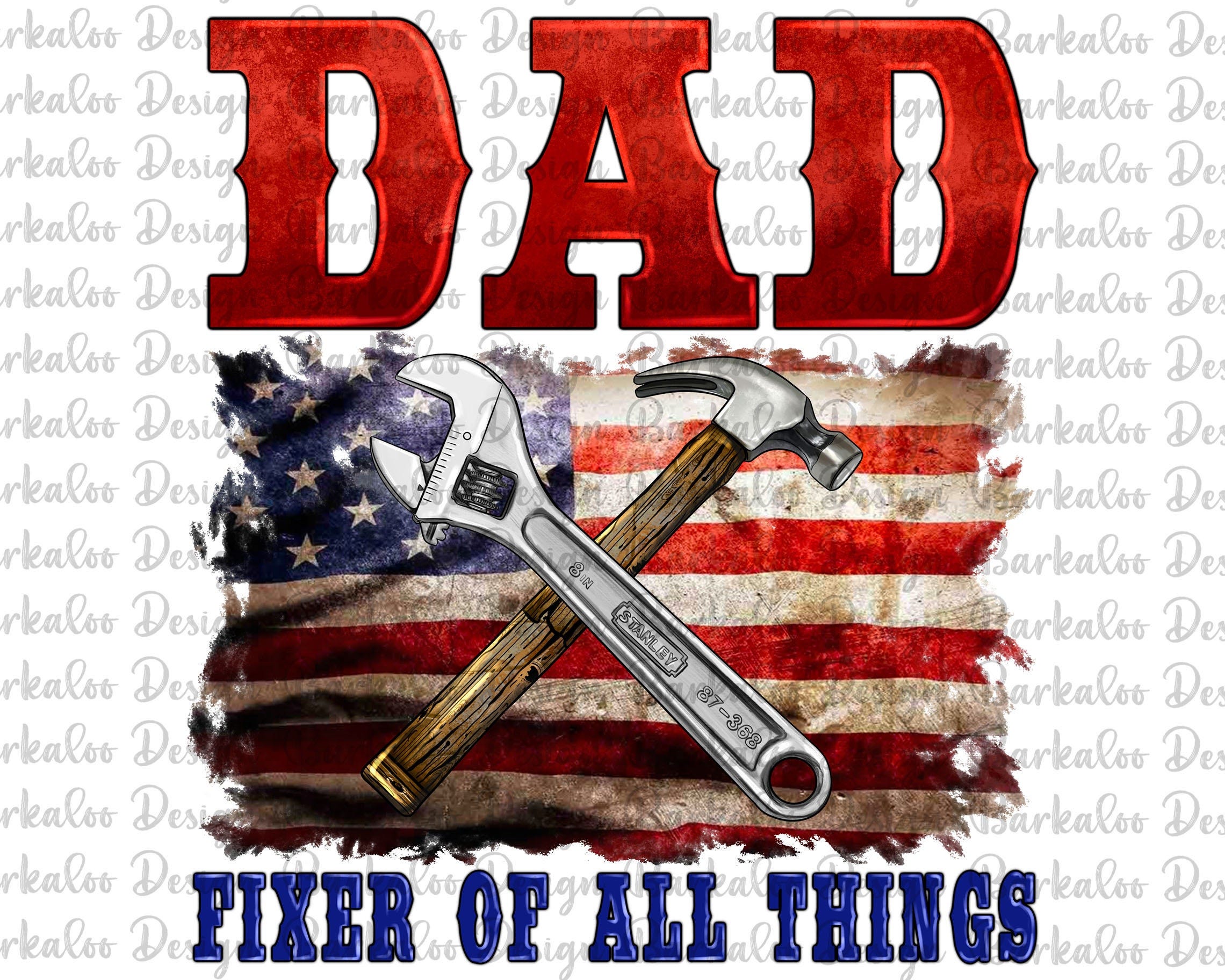 Dad Fixer Of All Things Png Sublimation Design, American Dad Png, Father