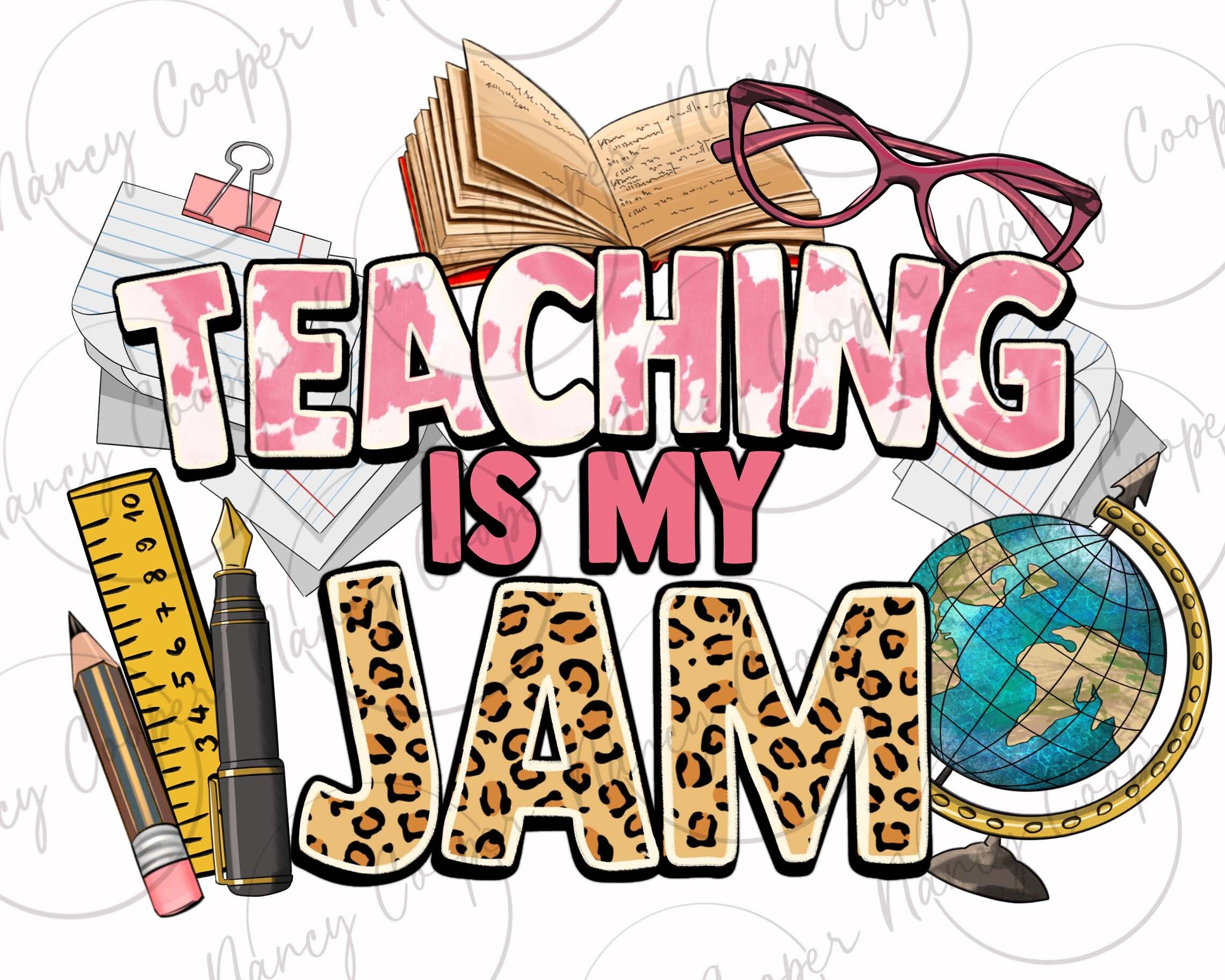 Teaching is my jam png sublimation design download, Teacher