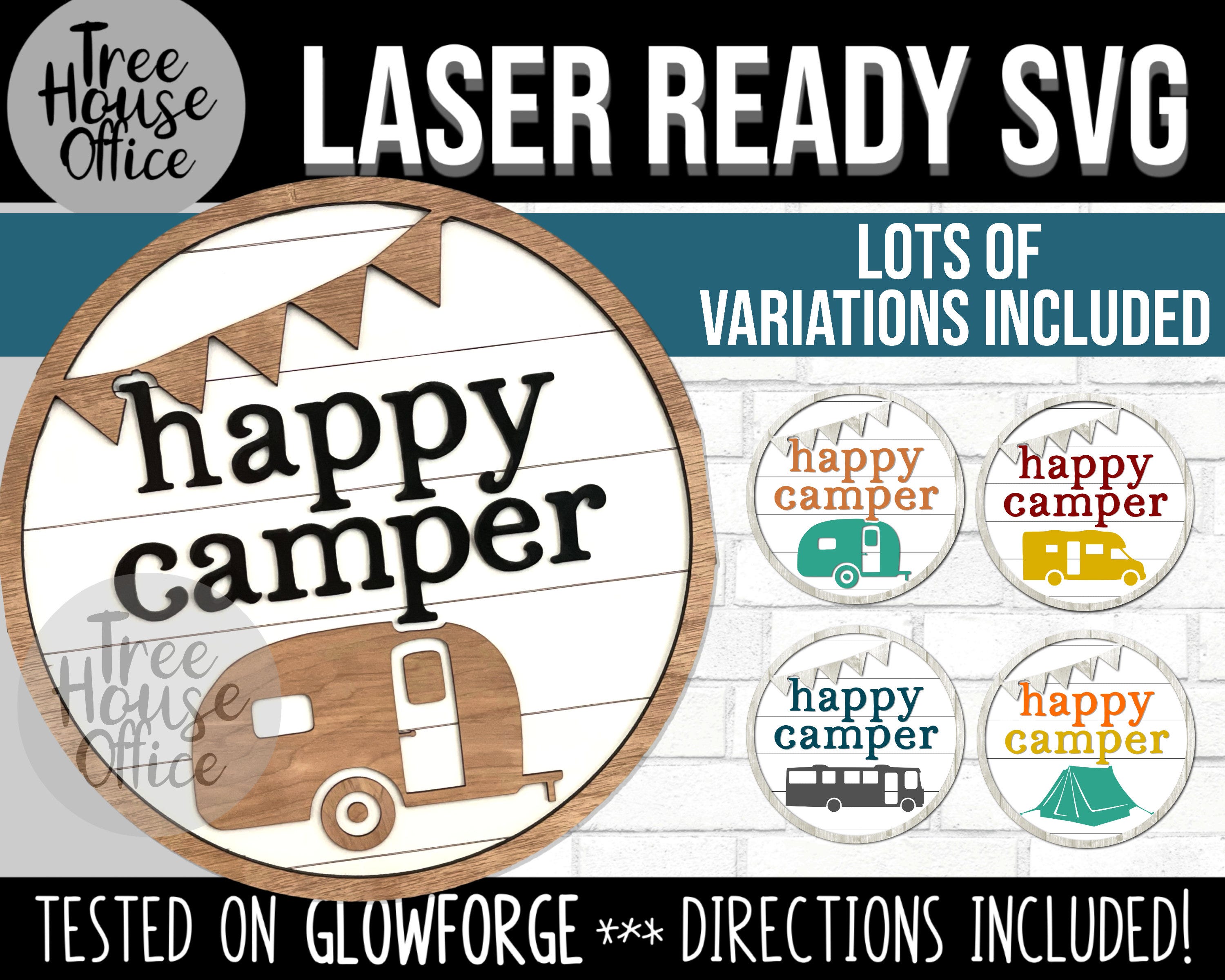 Happy Camper SVG, Laser Camping Decor Cut File, 3D Laser Printer File, RV Farmhouse Sign, Glowforge Tent Trailer CNC Layered Wood File
