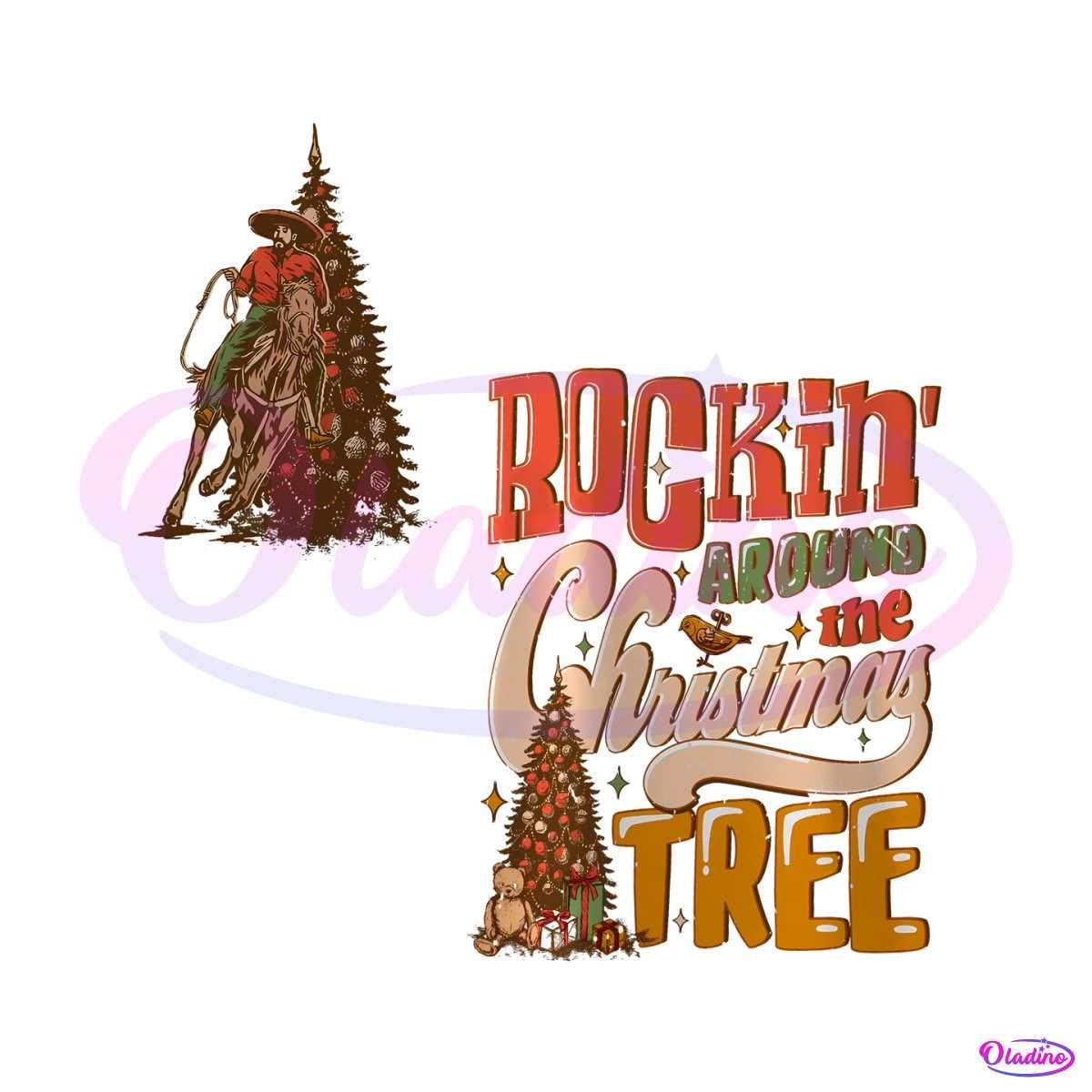 Rockin Around The Christmas Tree PNG Sublimation Digital