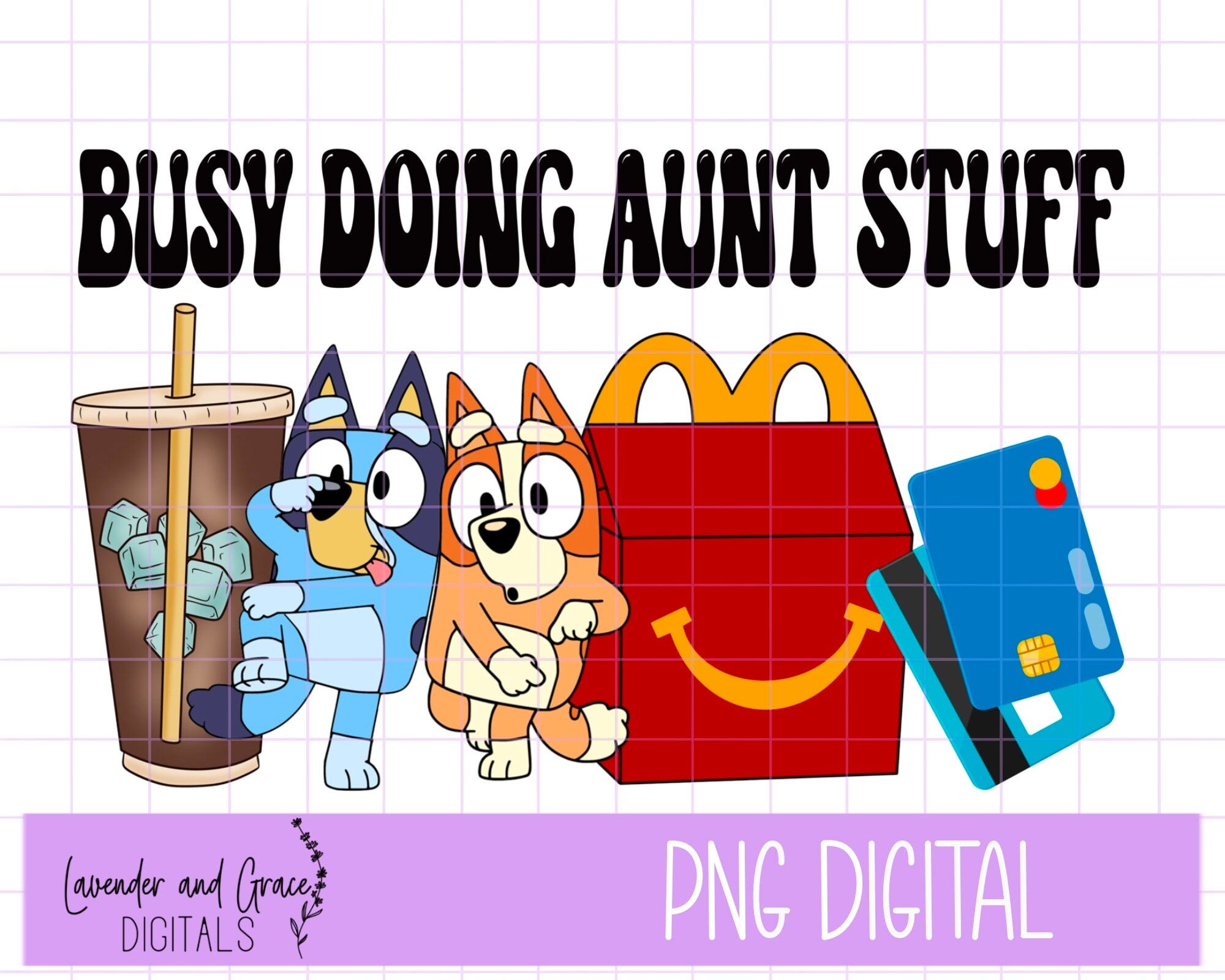 digital download, busy doing aunt stuff, aunt, Bluey, shirt design, sublimation design, png, jpeg, iced coffee, coffee