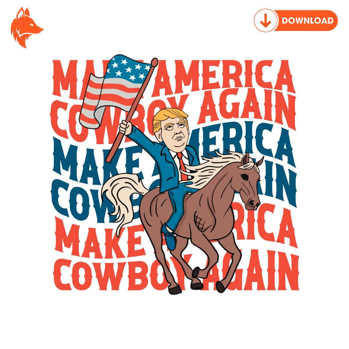 Free Funny Trump Make America Cowboy Again SVG