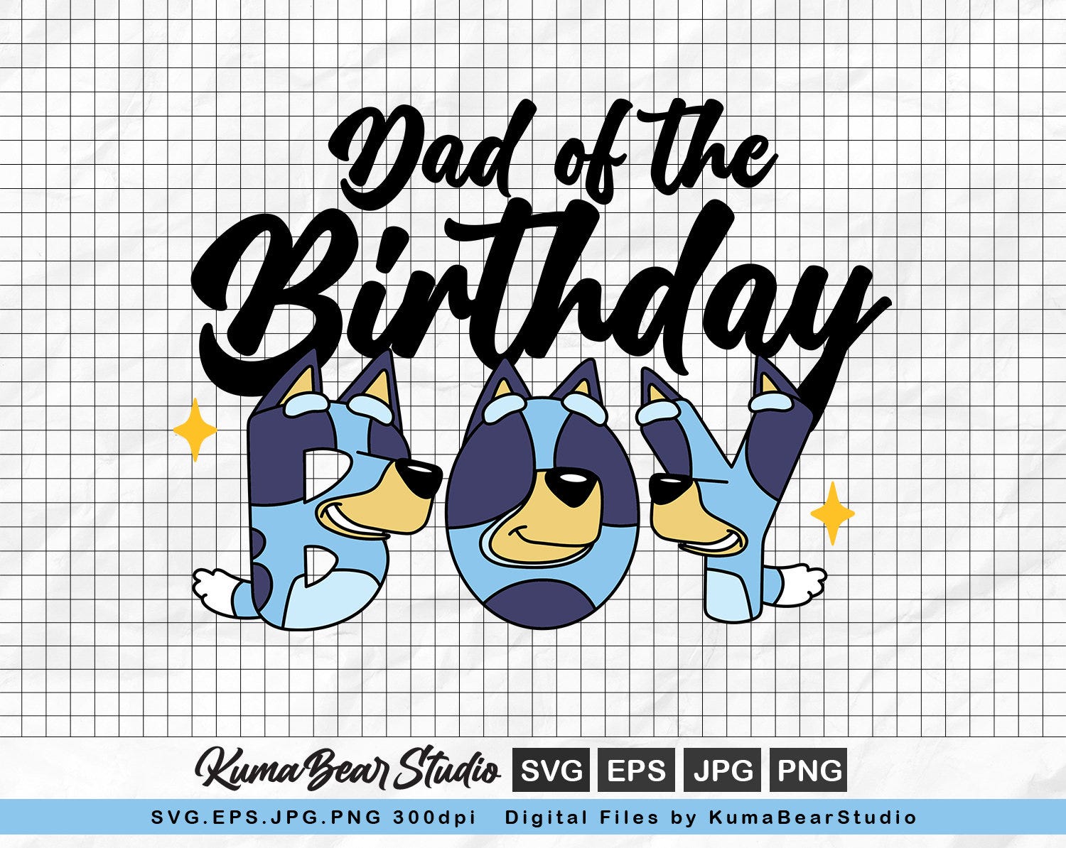 Boys Birthday SVG, Blue Heeler Dog Svg, Dad of The Birthday Boy SVG, Daddy Birthday Boy Design, Blue Dog Birthday, Kids Birthday Sublimation