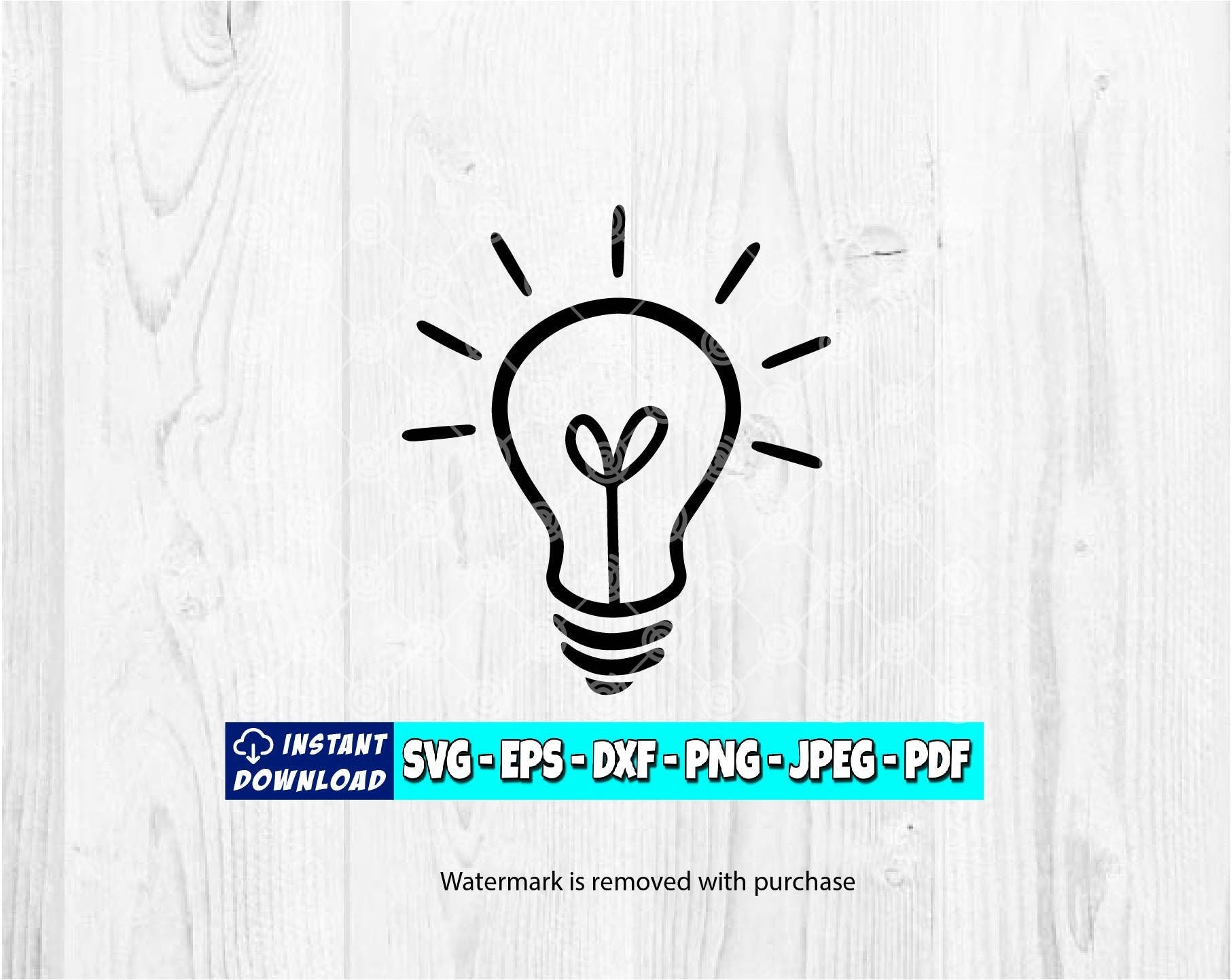 Light Bulb SVG | Bulb svg | Lightbulb svg | Light Bulb Vector | Cricut File | Silhouette | Instant Download | Digital