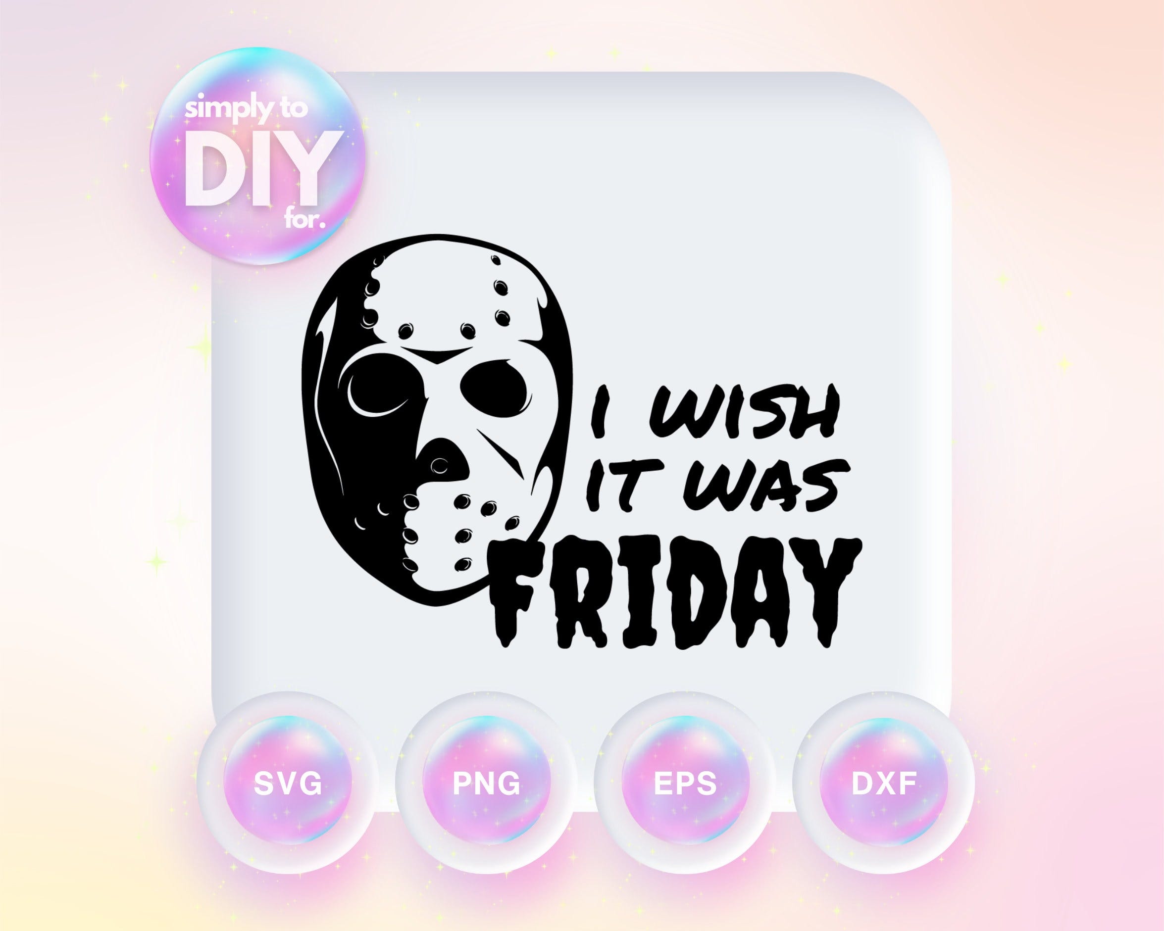 I Wish It Was Friday - Funny Halloween Shirt - Horror Movie - SVG DXF eps png cut files - Cricut - Vinyl Cutting - Print File - Download
