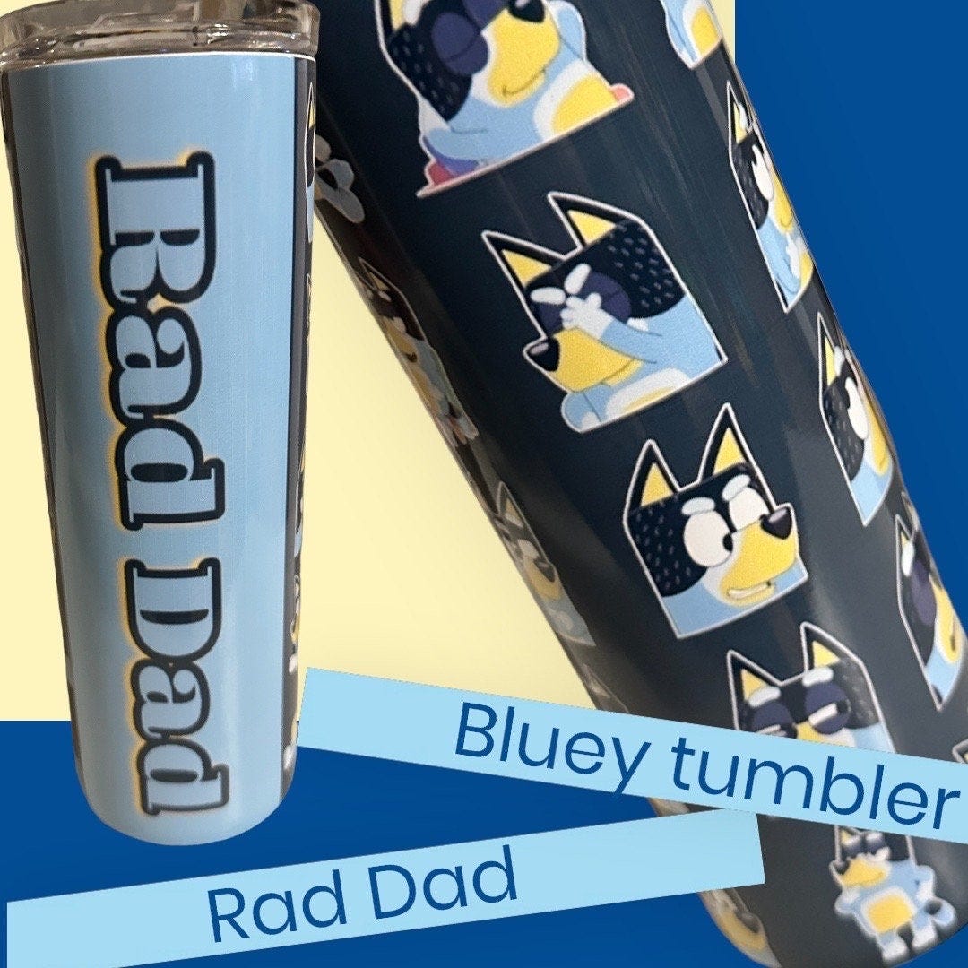 Bluey Dad tumbler