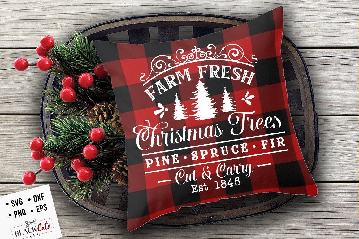 Farm fresh tress svg, Farm fresh Christmas trees svg, Farmhouse Christmas svg, Cut and carry svg, Vintage Christmas svg,  farmhouse