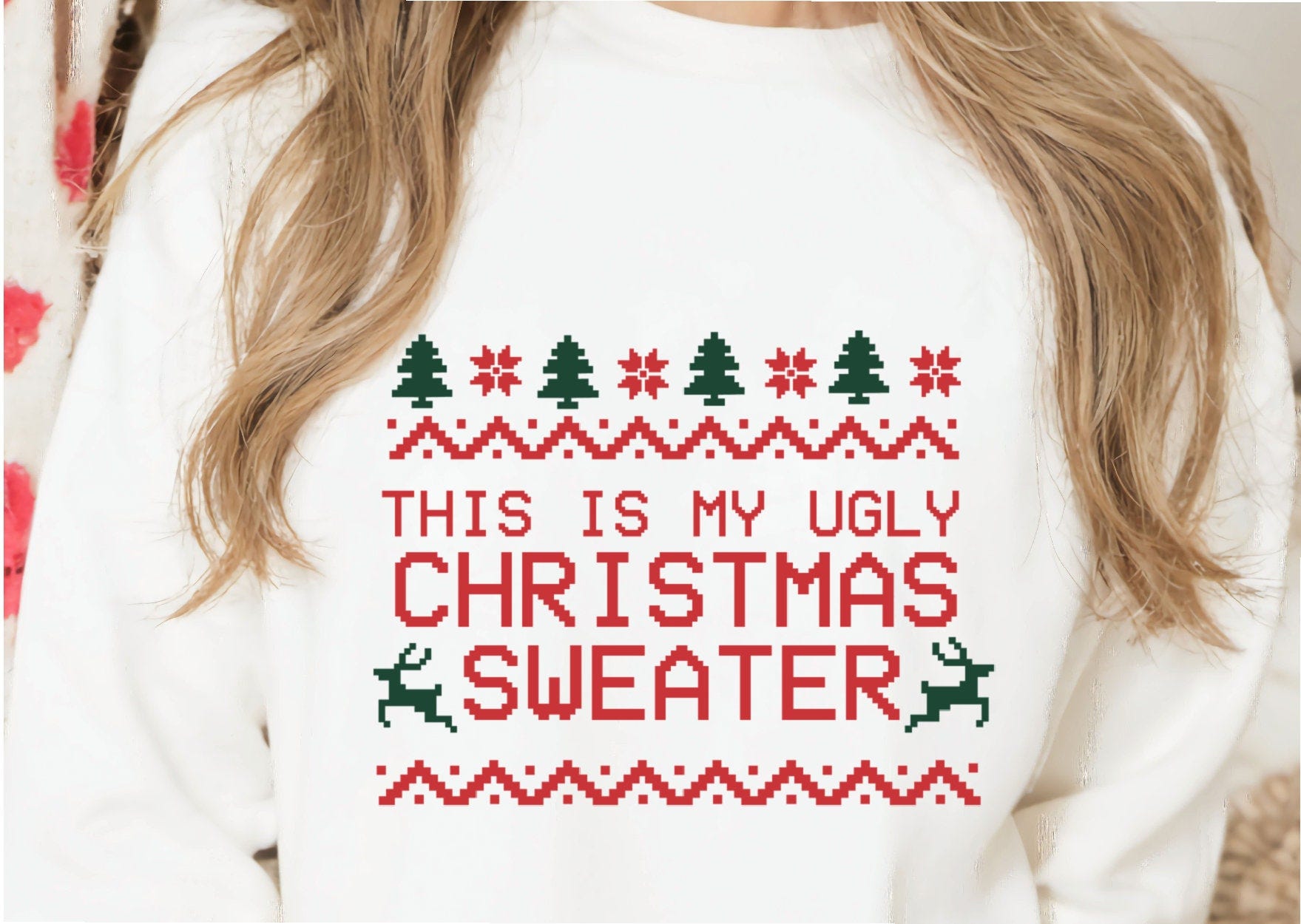 Christmas SVG, This Is My Ugly Christmas Sweater svg, Funny Christmas svg, Funny Christmas Quote, Cut File, Holiday svg, png, dxf, eps