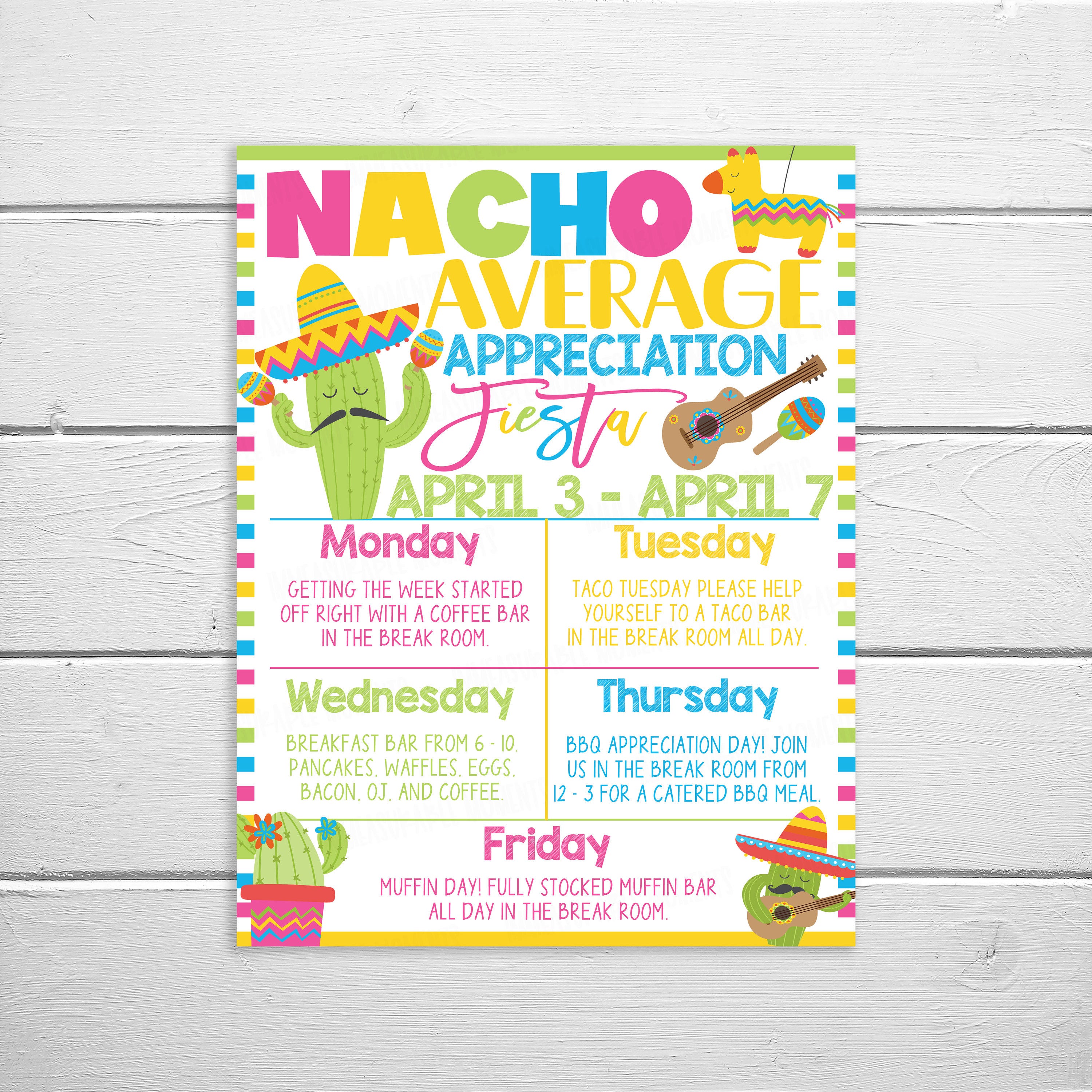 Nacho Average Appreciation Week Itinerary, Employee Staff Teacher, Mexican Fiesta Schedule Events Printable, DIY Editable Template, PTO PTA