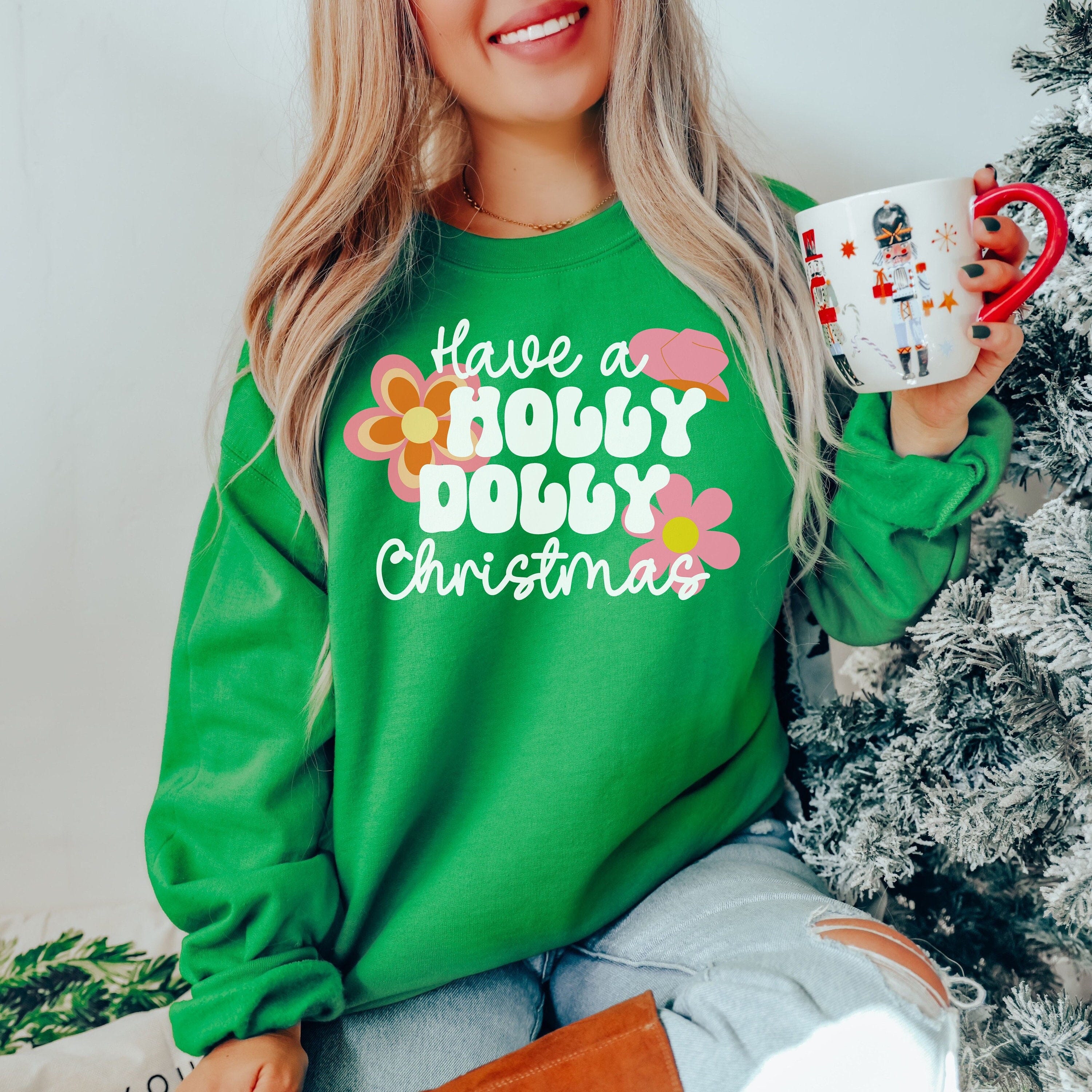 Have A Holly Dolly Christmas Sweater, Holly Dolly Christmas, Cowgirl Christmas Sweater, Dolly Shirt, Christmas Crewneck, Holly Dolly Gift