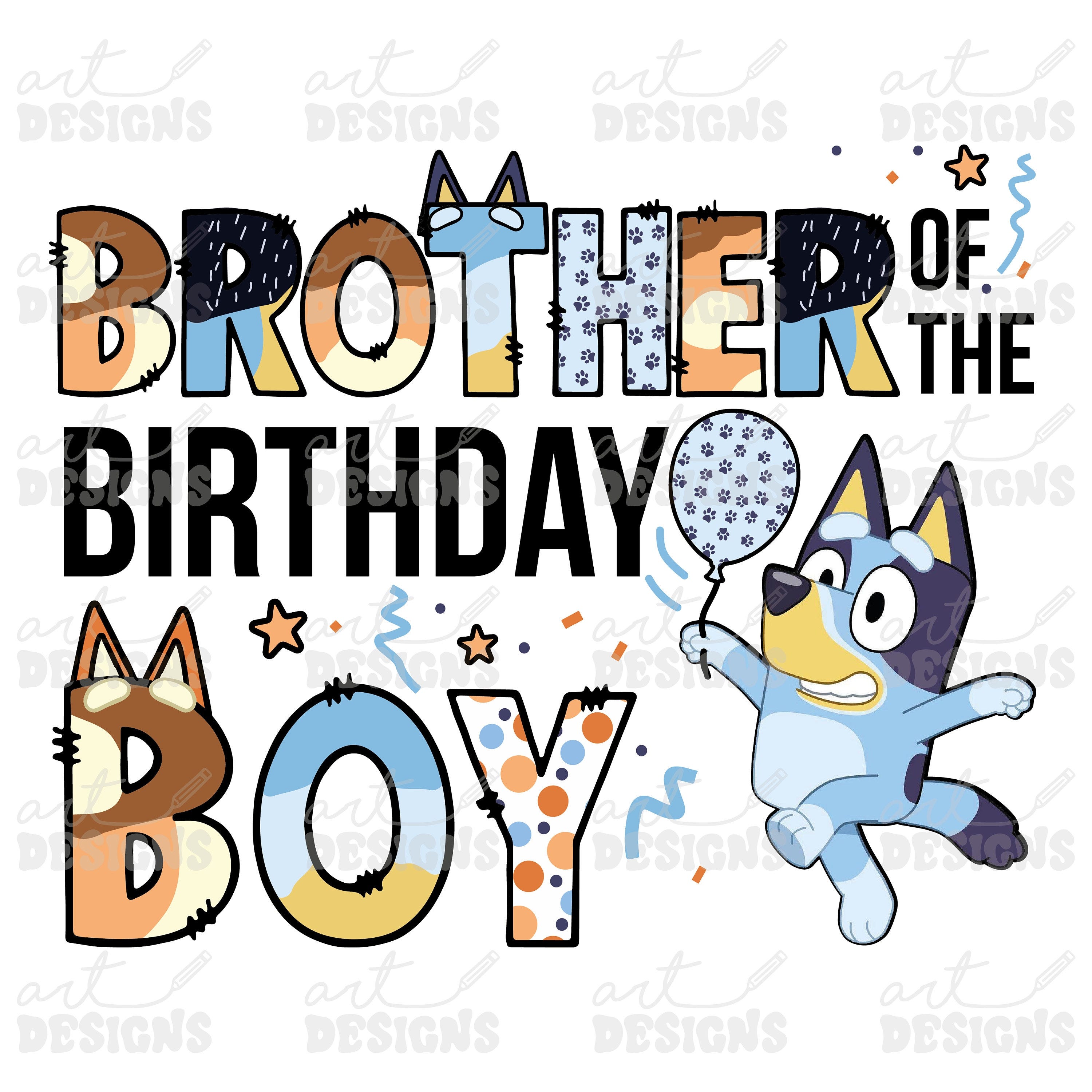 Bluey Brother of the Birthday Boy Clipart Elements, Letters Set, Blue Dog Sublimate Bday Party,  PNG, Family Matching Shirt