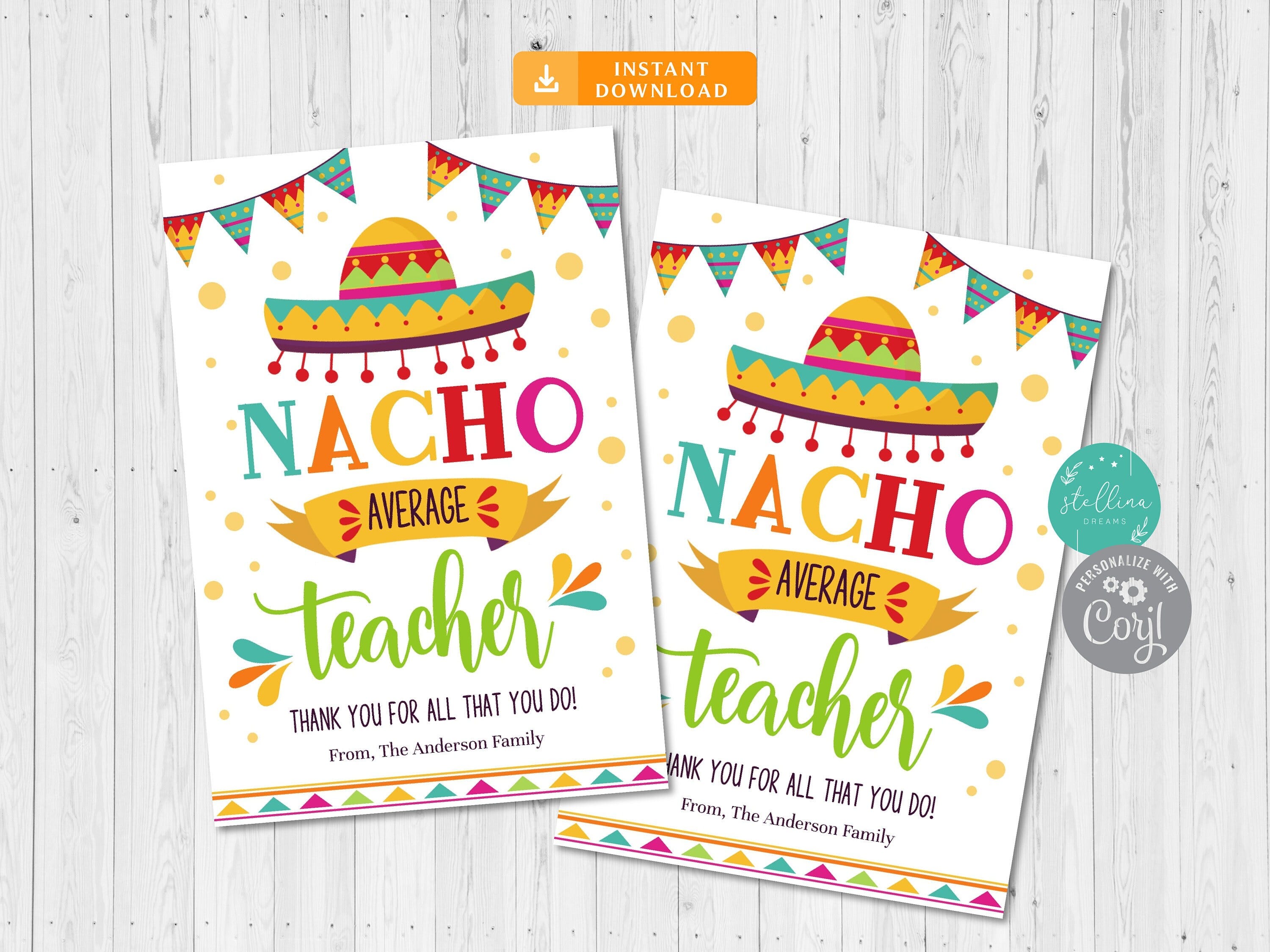 Nacho Average Teacher, Teacher Appreciation Favor Gift Tags, Mexican Themed Staff Employee Thank You, Editable, INSTANT DOWNLOAD