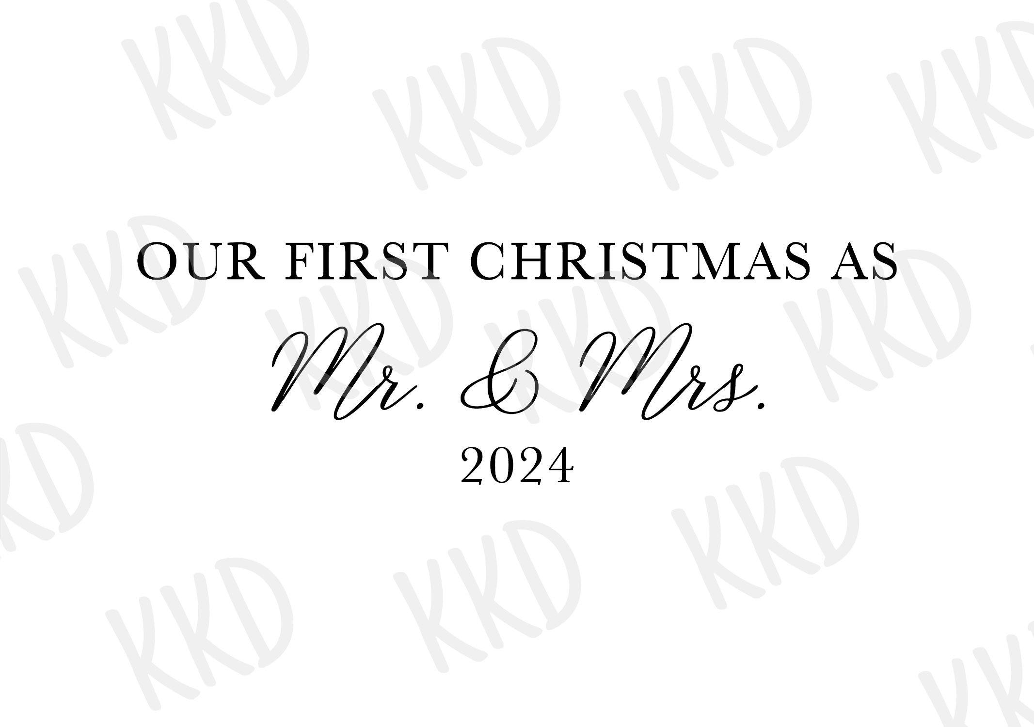 Our First Christmas As Mr And Mrs 2024 Svg, First Christmas Svg, Married Christmas Svg, Newlywed Christmas Svg, Xmas Svg, Cricut Cut Files