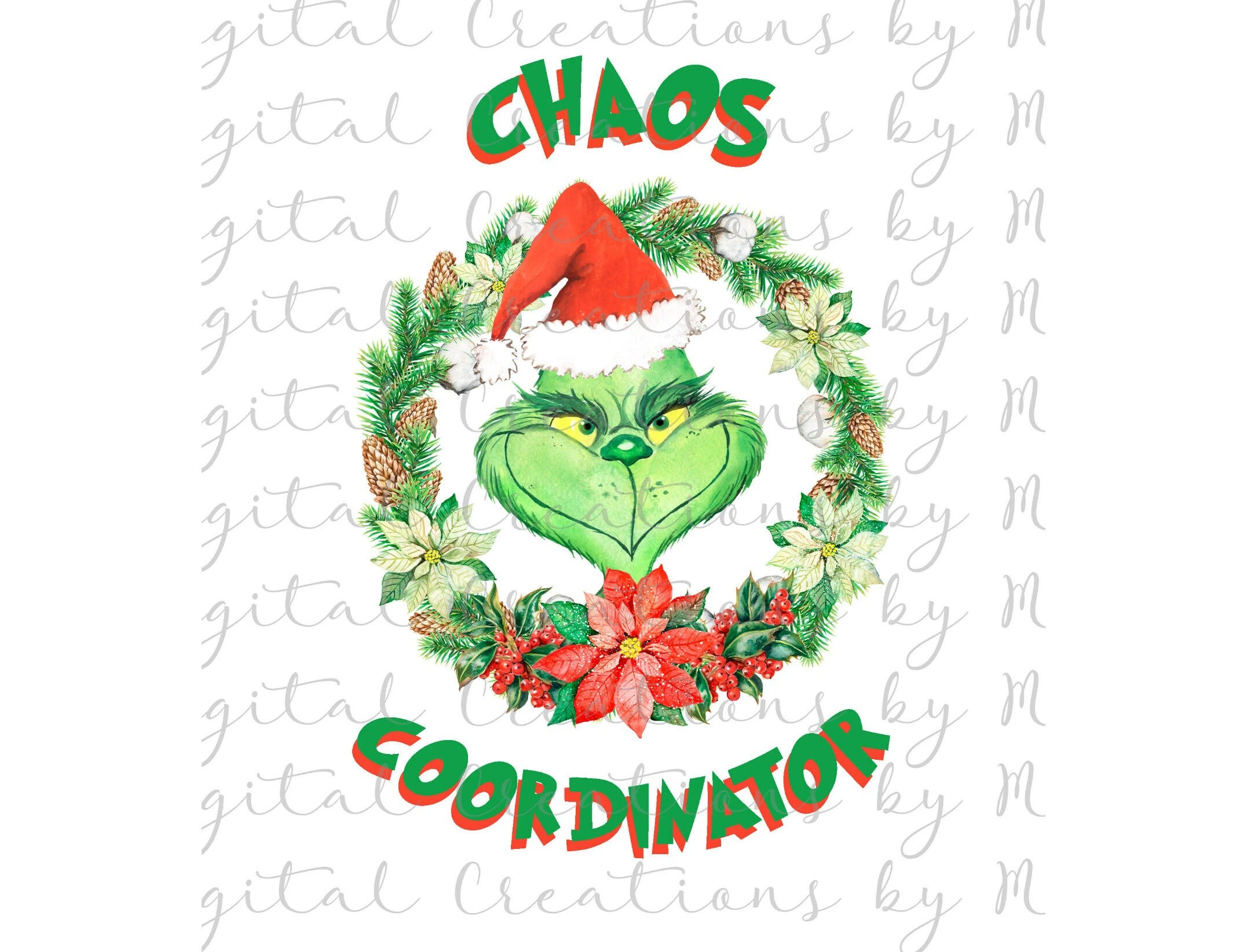 Chaos Coordinator - The Grinch PNG File 300 dpi Sublimation