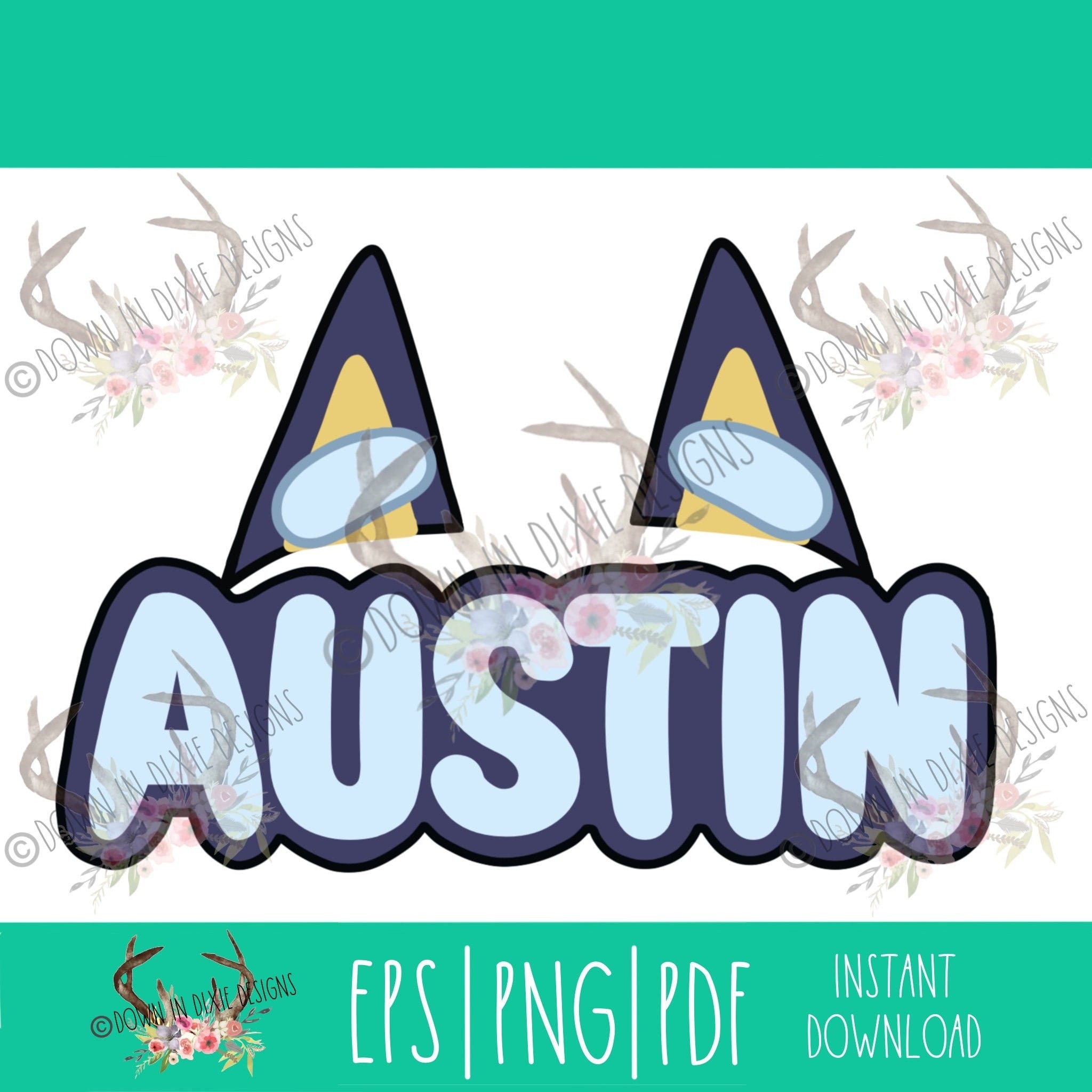 Bluey or Bingo Inspired Custom Name - EPS/PNG/PDF Custom Made File