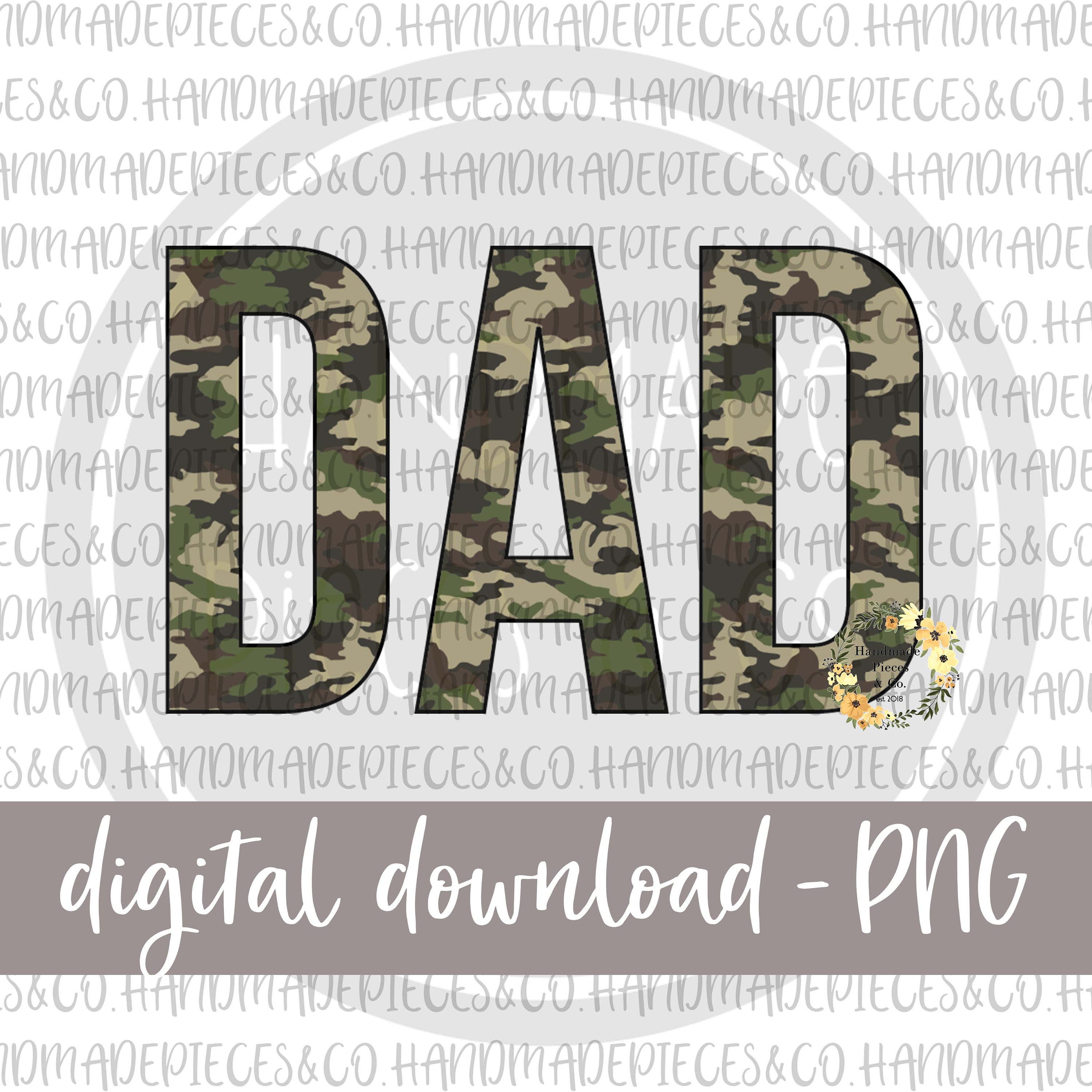 Dad, Camo PNG, Camouflage Print, Dad, Father, Father