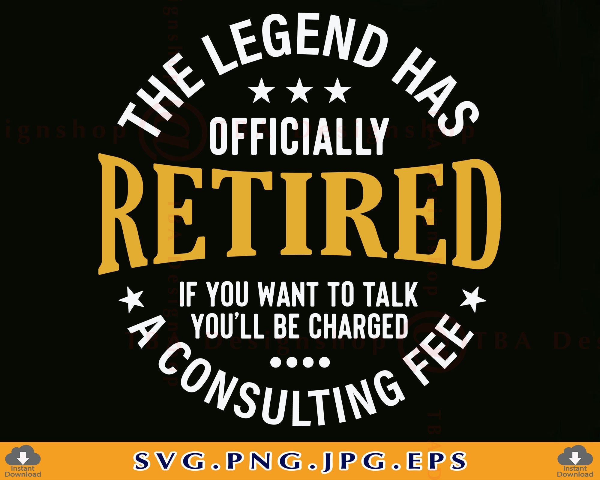 Retired SVG, The Legend Has Officially Retired SVG, Retirement Gifts SVG, Funny Retirement Shirt, Retiring, Cut Files For Cricut, Svg, Png