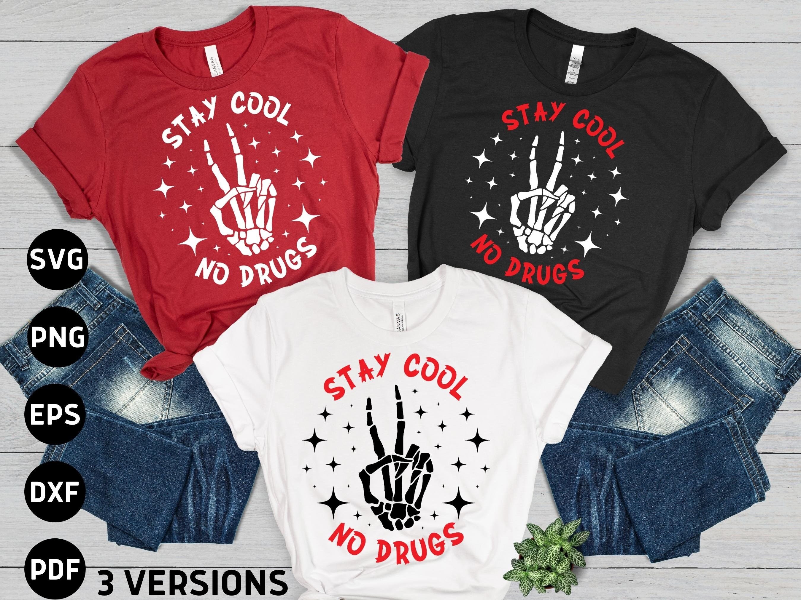 Stay Cool No Drugs Svg Png, Red Ribbon Week Svg, Drug Free Svg, Kids Red Ribbon Week Awareness Png Svg Cricut Sublimation Design